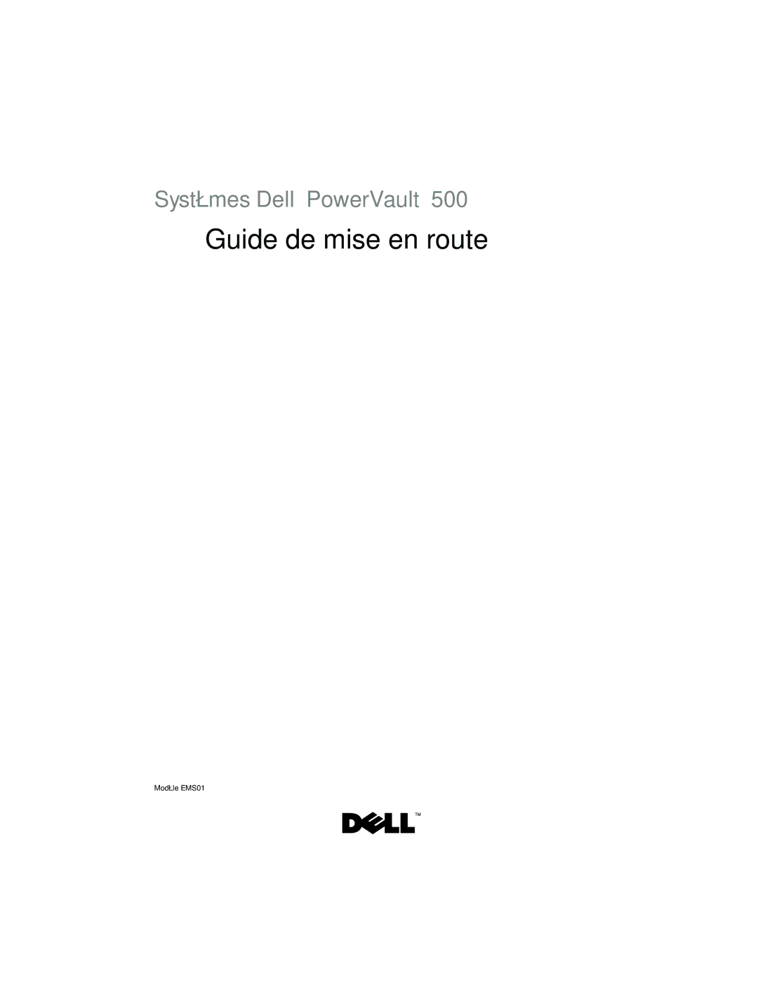 Dell YX154, EMS01 manual Guide de mise en route 