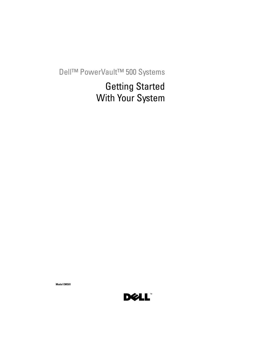 Dell YX154, EMS01 manual Getting Started With Your System 