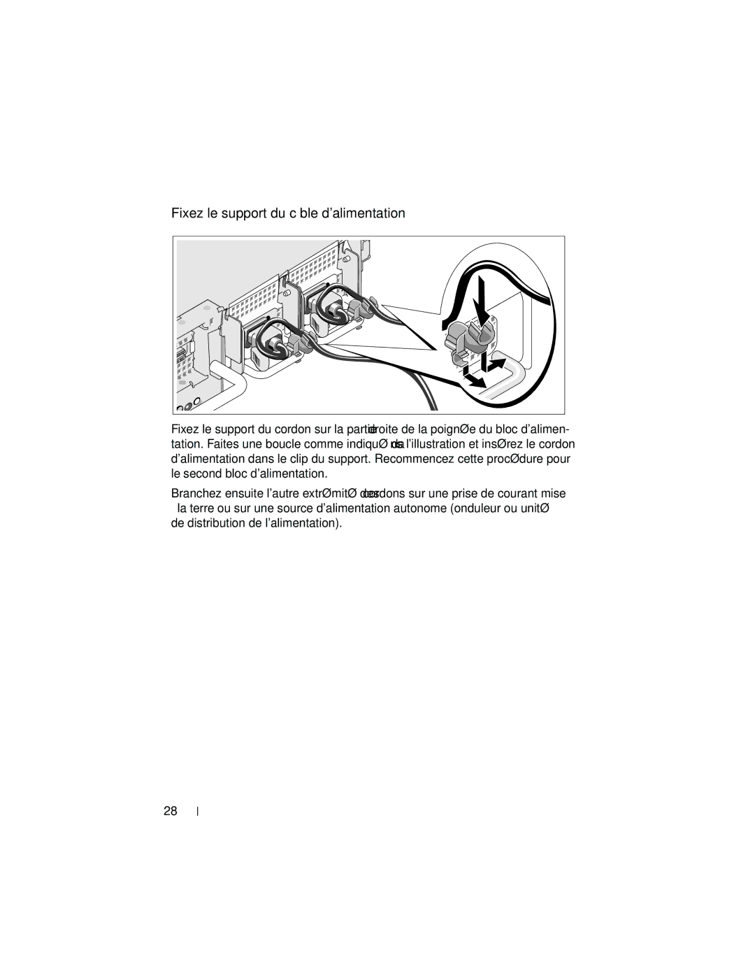 Dell EMS01, YX154 manual Fixez le support du câble dalimentation 