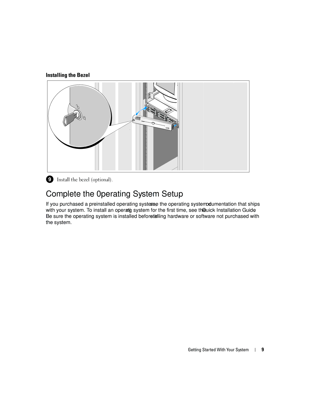 Dell EMS01 manual Complete the 0perating System Setup, Installing the Bezel, Install the bezel optional 