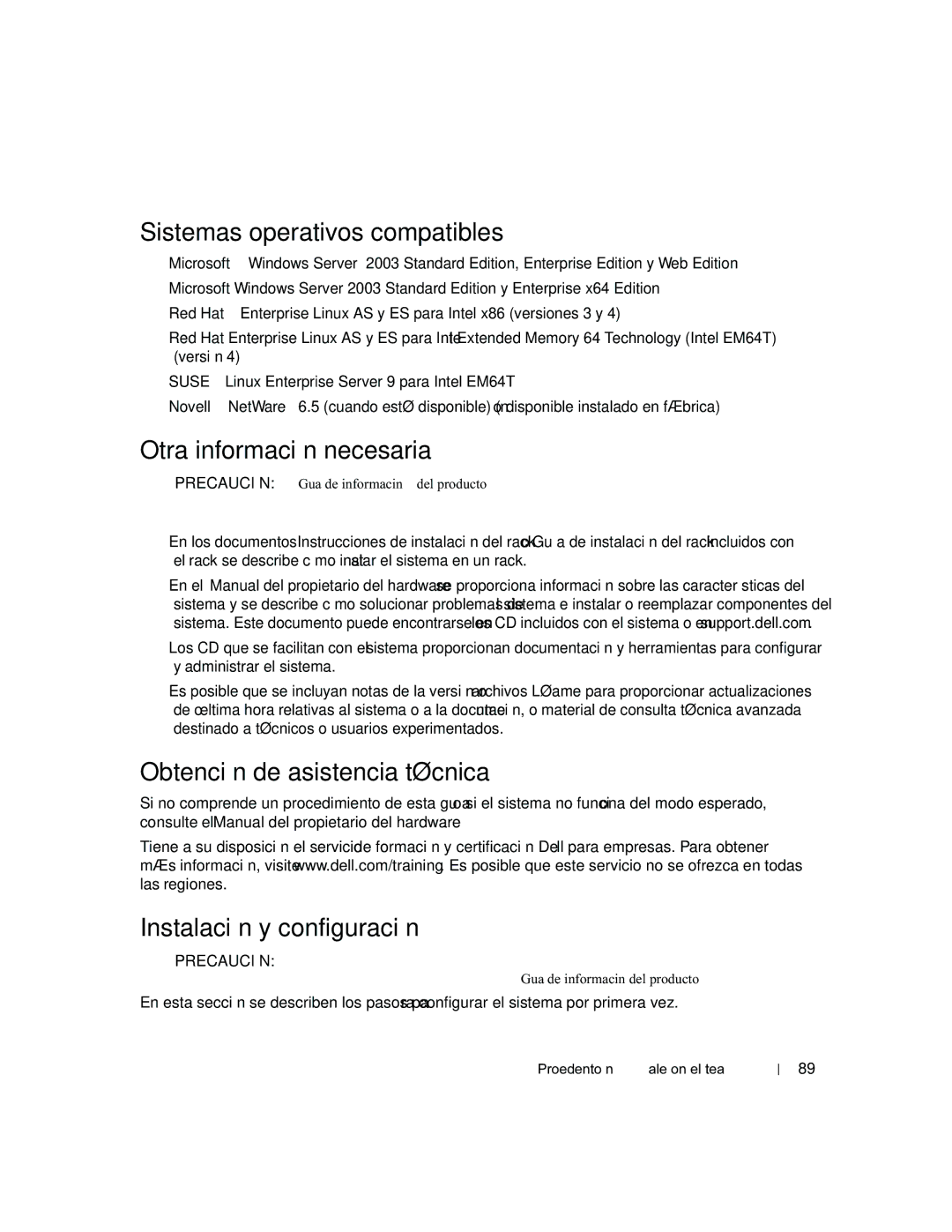 Dell EMS01 manual Sistemas operativos compatibles, Otra información necesaria, Obtención de asistencia técnica 