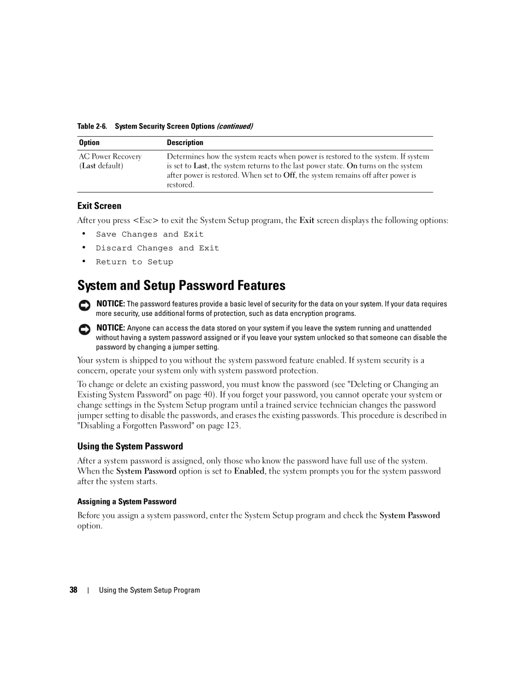 Dell EMU01 owner manual System and Setup Password Features, Exit Screen, Using the System Password, Last default, Restored 