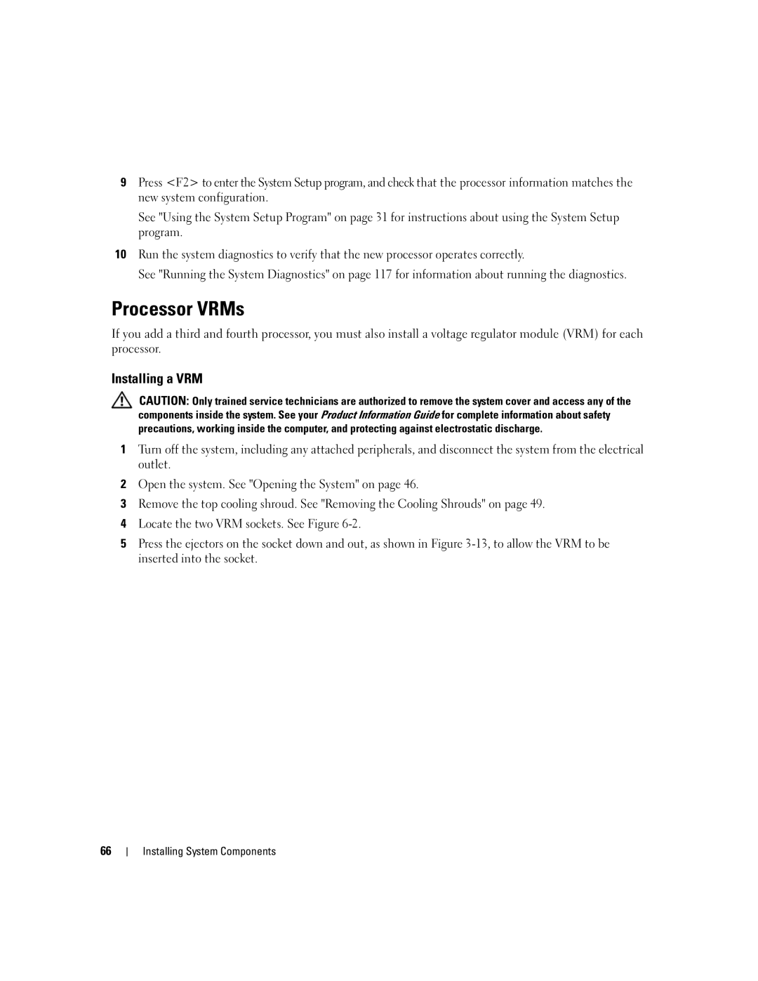 Dell EMU01 owner manual Processor VRMs, Installing a VRM 