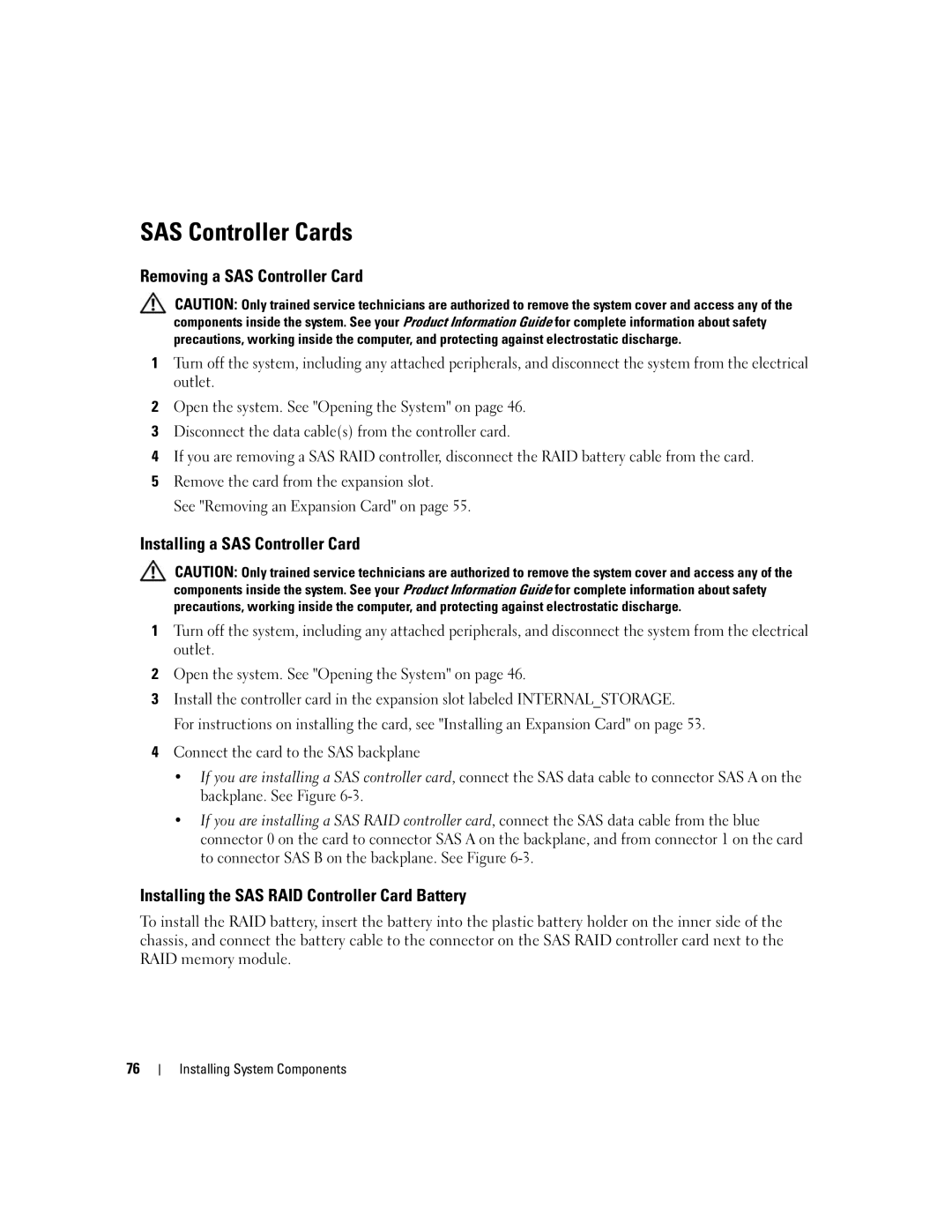 Dell EMU01 owner manual SAS Controller Cards, Removing a SAS Controller Card, Installing a SAS Controller Card 