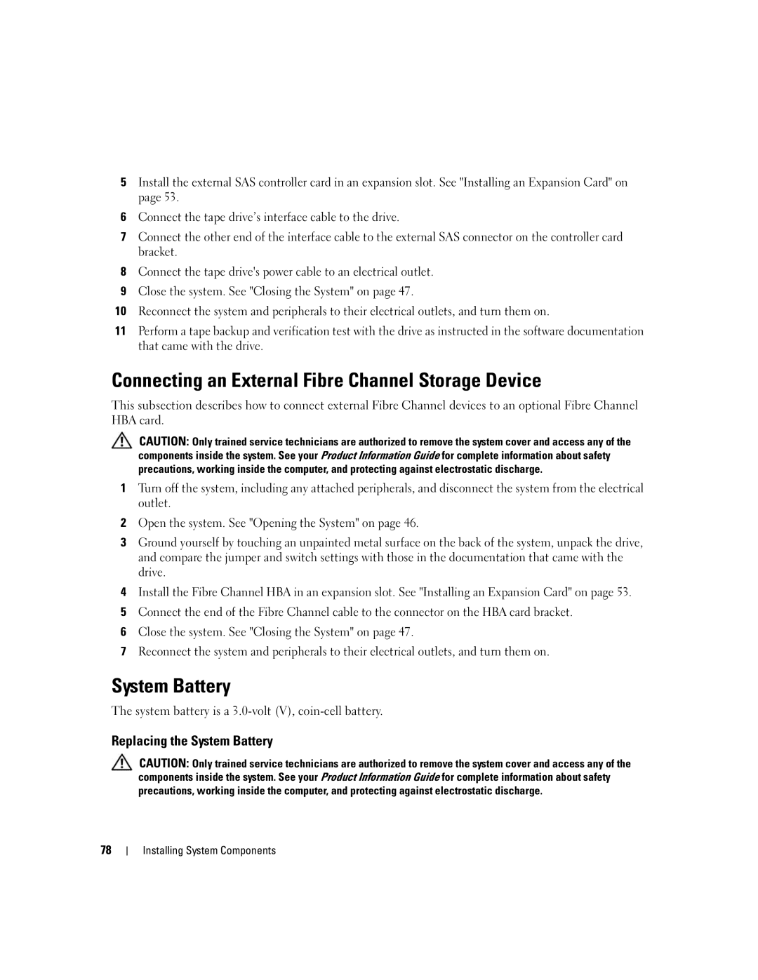 Dell EMU01 owner manual Connecting an External Fibre Channel Storage Device, Replacing the System Battery 