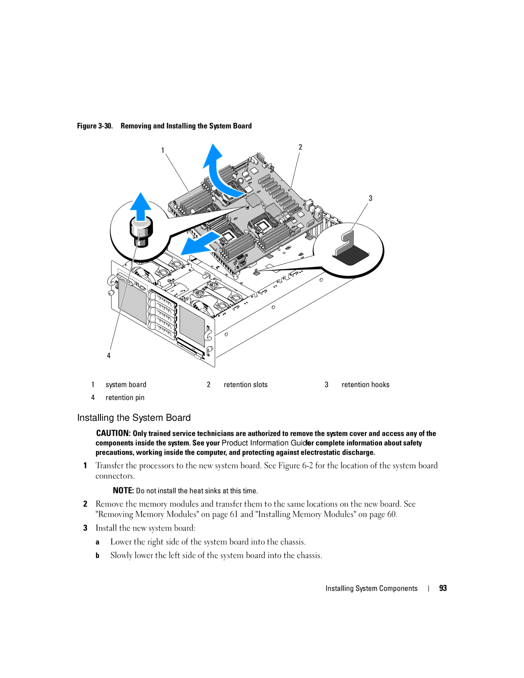 Dell EMU01 owner manual Installing the System Board, Retention pin 