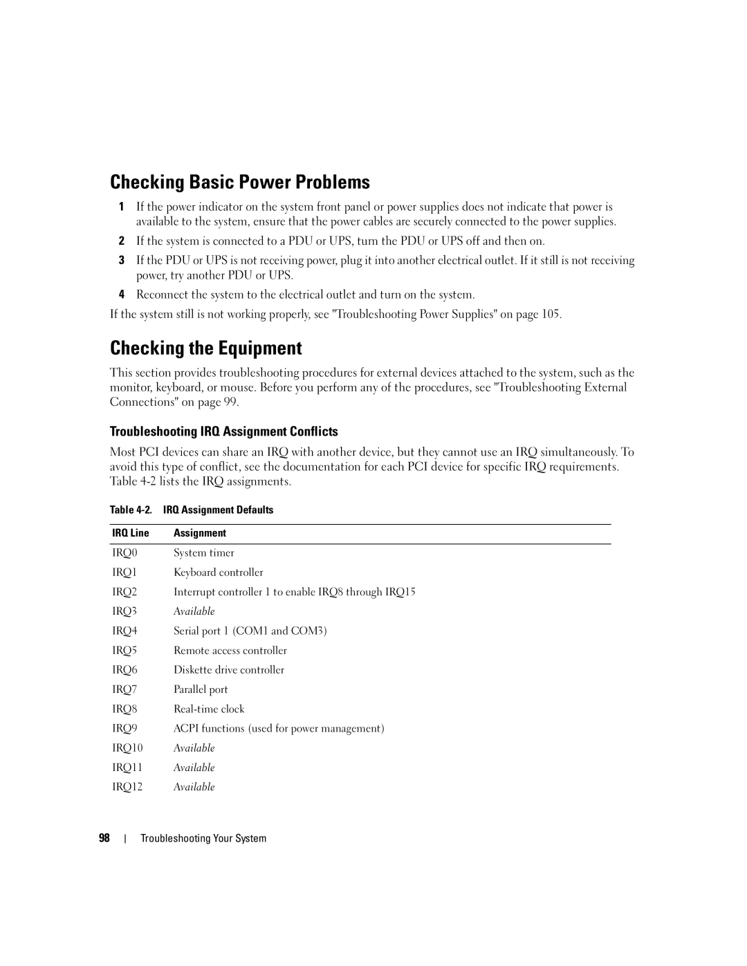 Dell EMU01 owner manual Checking Basic Power Problems, Checking the Equipment, Troubleshooting IRQ Assignment Conflicts 