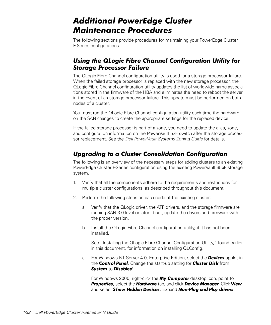 Dell F-Series Additional PowerEdge Cluster Maintenance Procedures, Upgrading to a Cluster Consolidation Configuration 