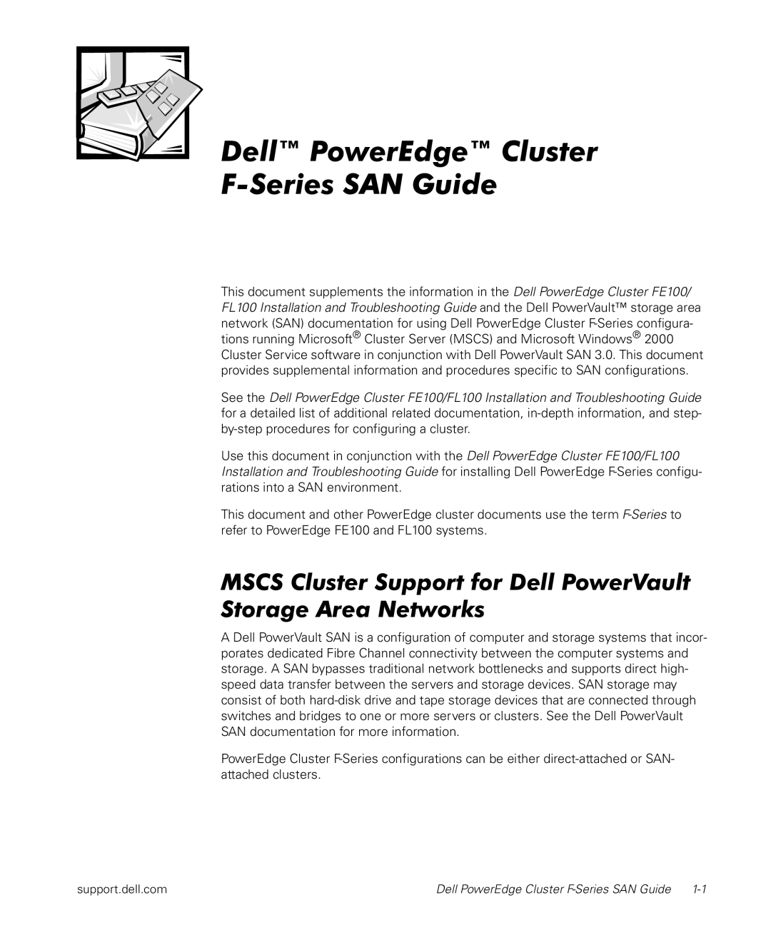 Dell F-Series manual Dell PowerEdge Cluster Series SAN Guide 