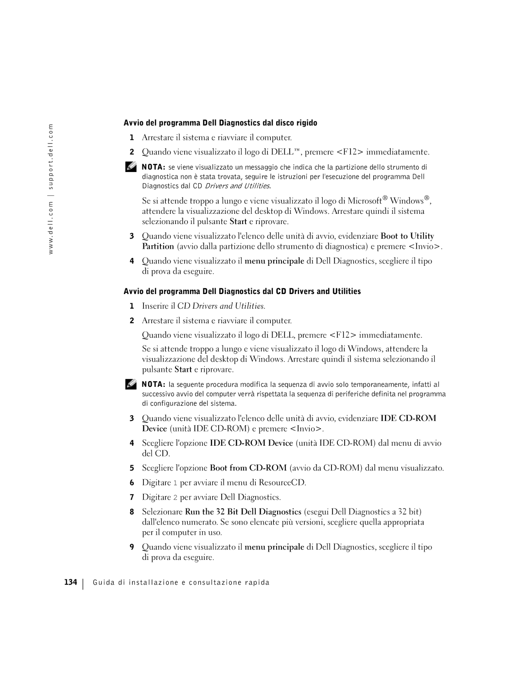 Dell F0276 manual Avvio del programma Dell Diagnostics dal disco rigido, Guida di installazione e consultazione rapida 