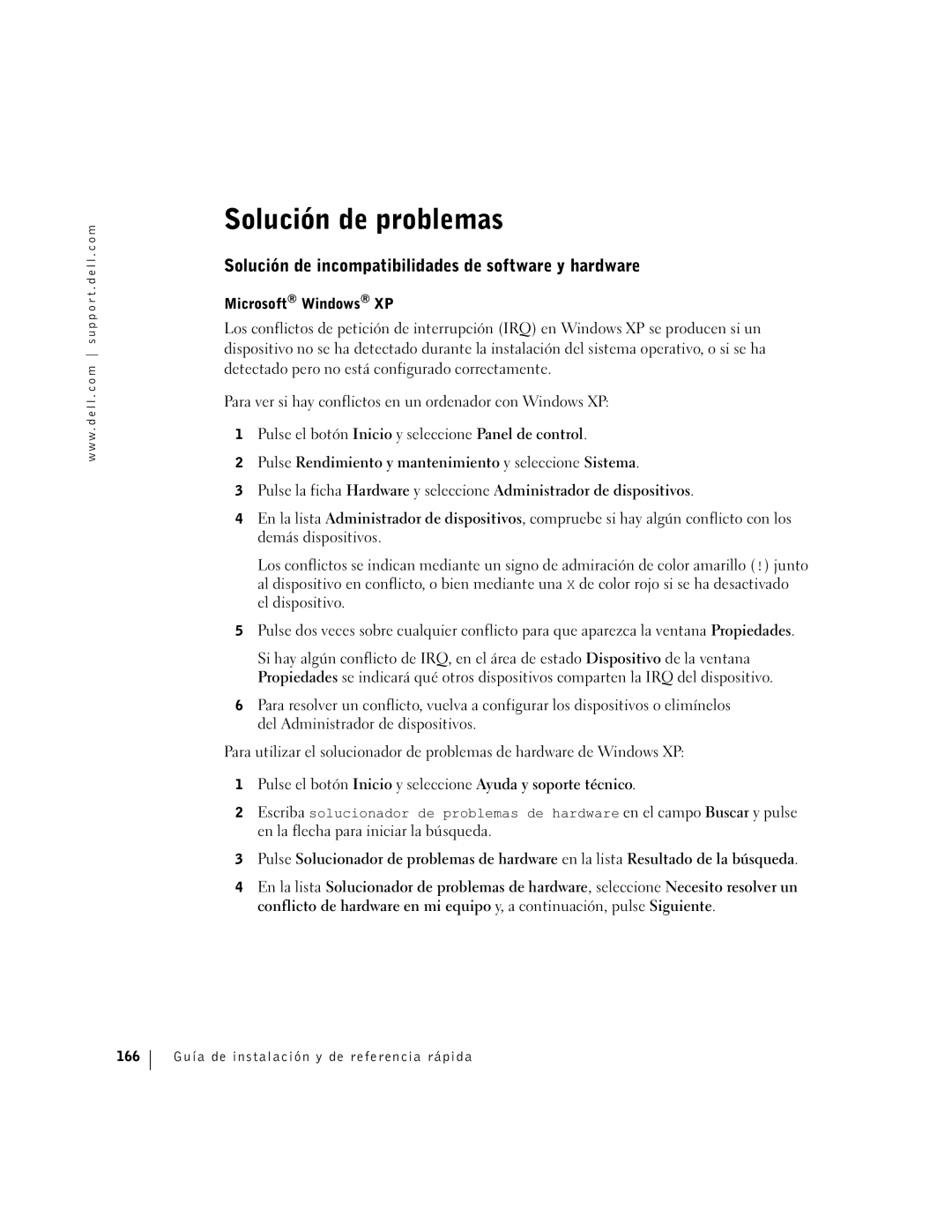 Dell F0276 manual Solución de problemas, Solución de incompatibilidades de software y hardware 