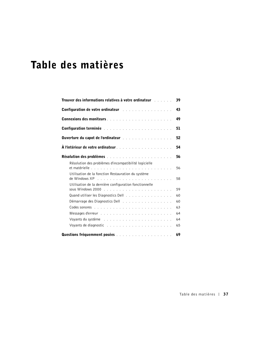 Dell F0276 Ouverture du capot de lordinateur, Résolution des problèmes dincompatibilité logicielle, Table des matières 