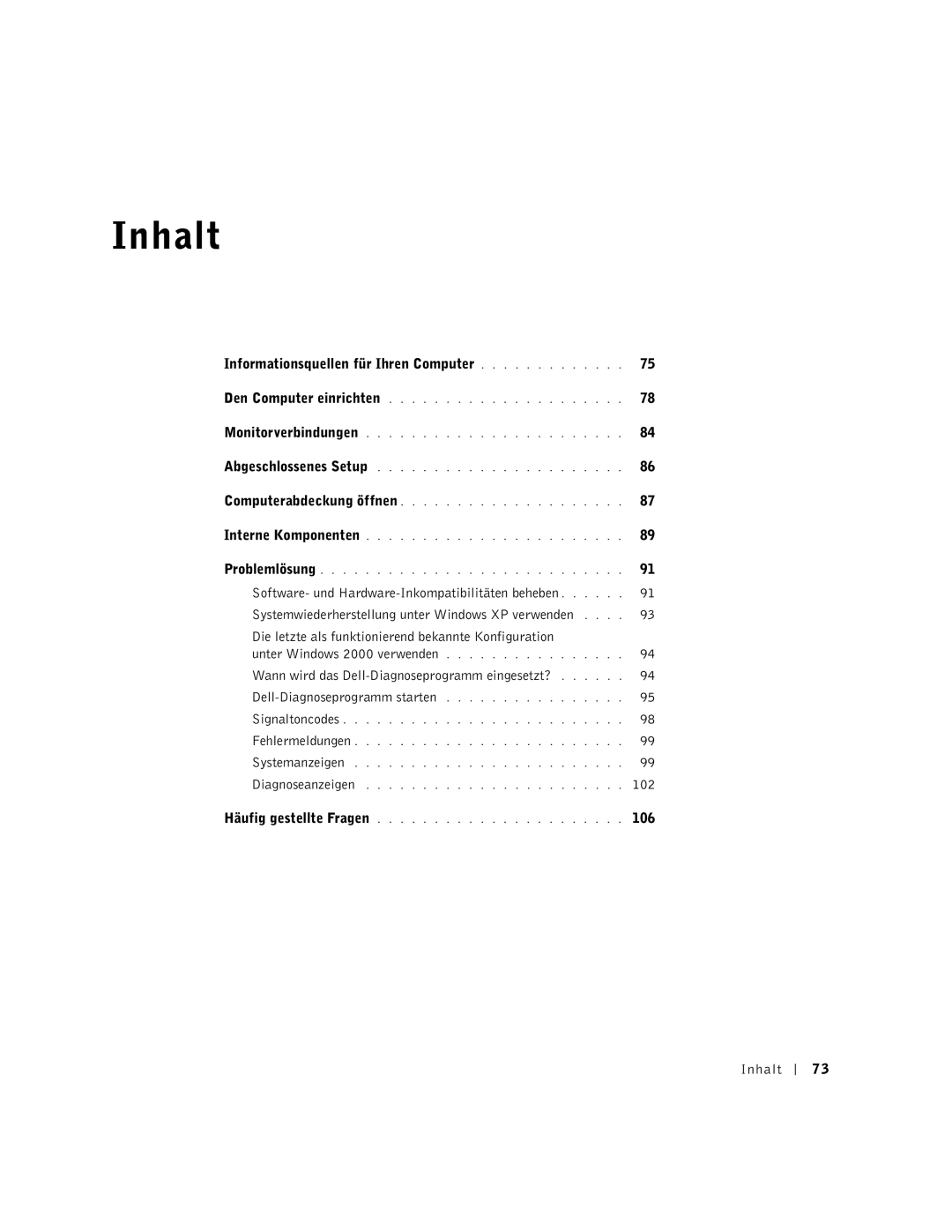 Dell F0276 manual Informationsquellen für Ihren Computer, Wann wird das Dell-Diagnoseprogramm eingesetzt?, 102, 106, Inhalt 