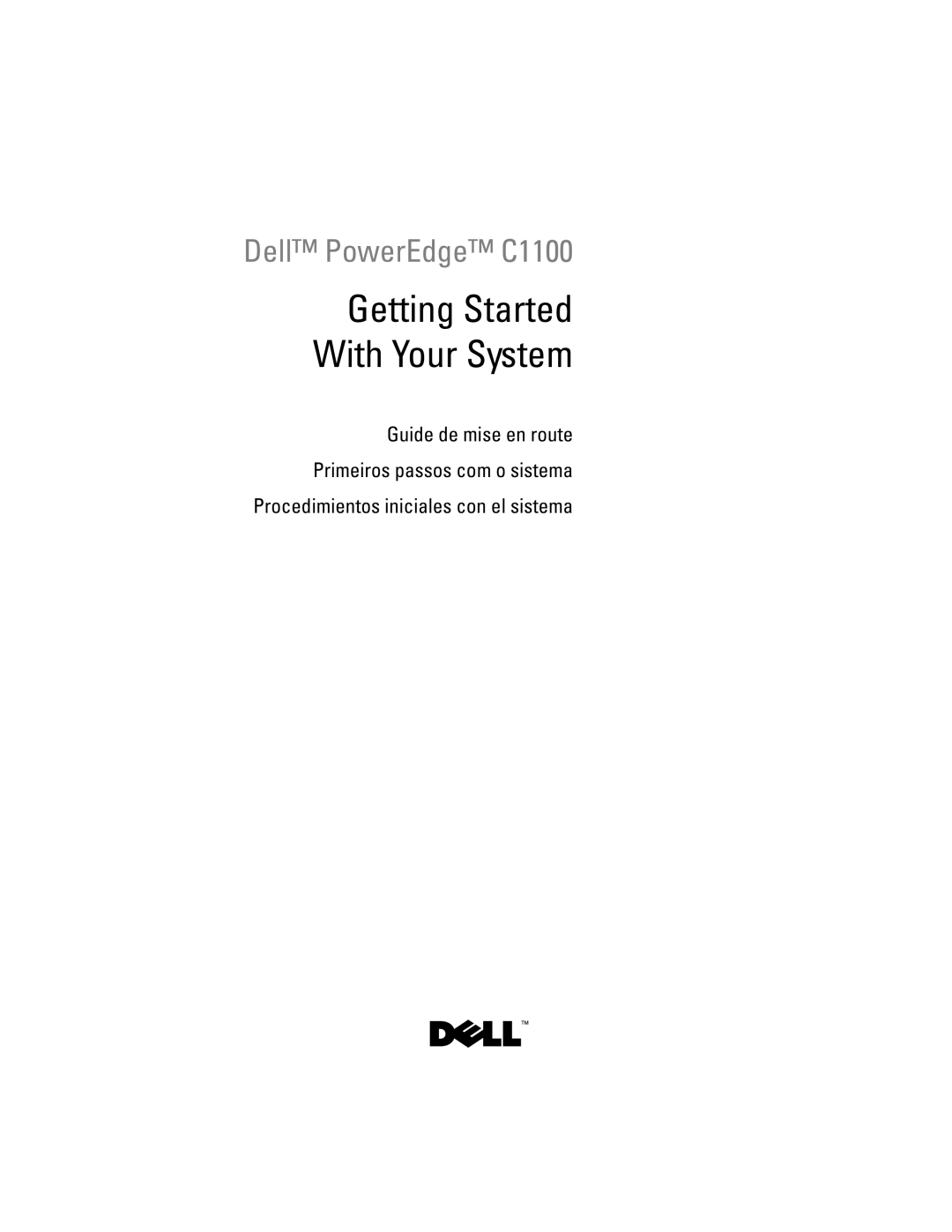 Dell F0VN9 manual Getting Started With Your System 