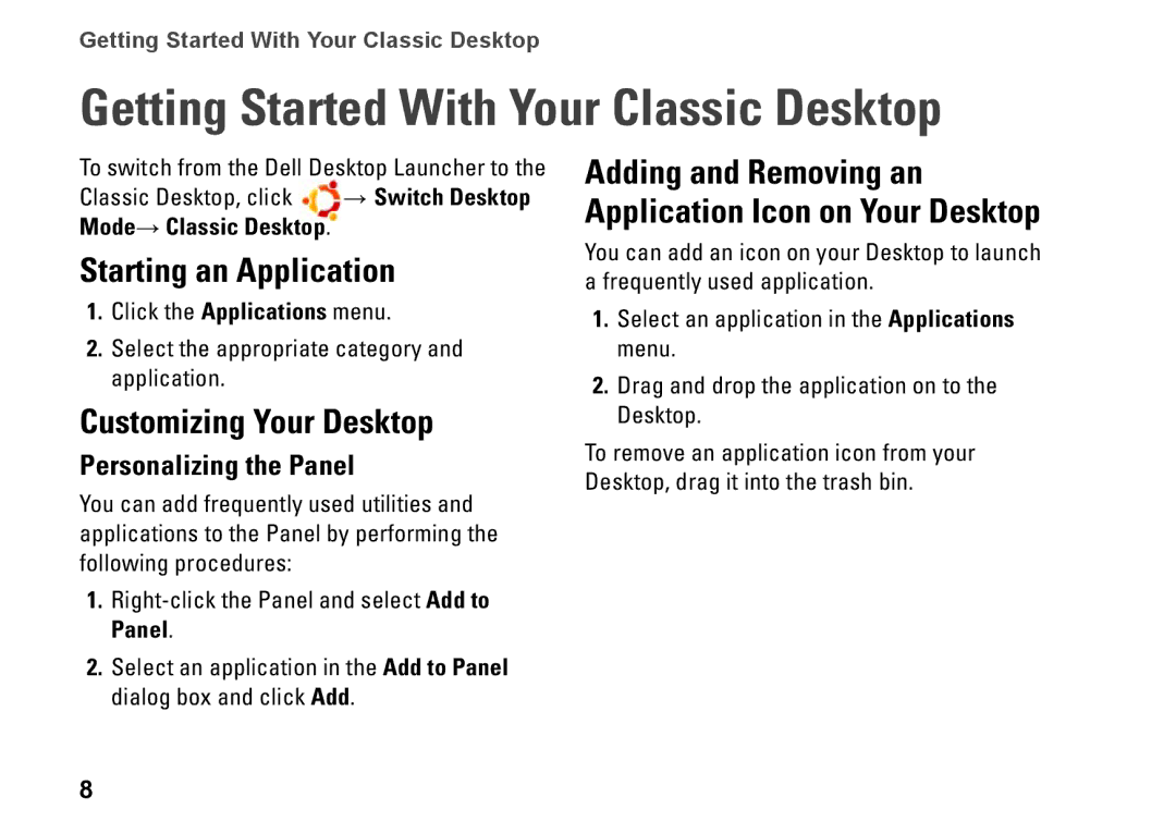 Dell 1010, 0F670RA00 Getting Started With Your Classic Desktop, Starting an Application, Customizing Your Desktop 