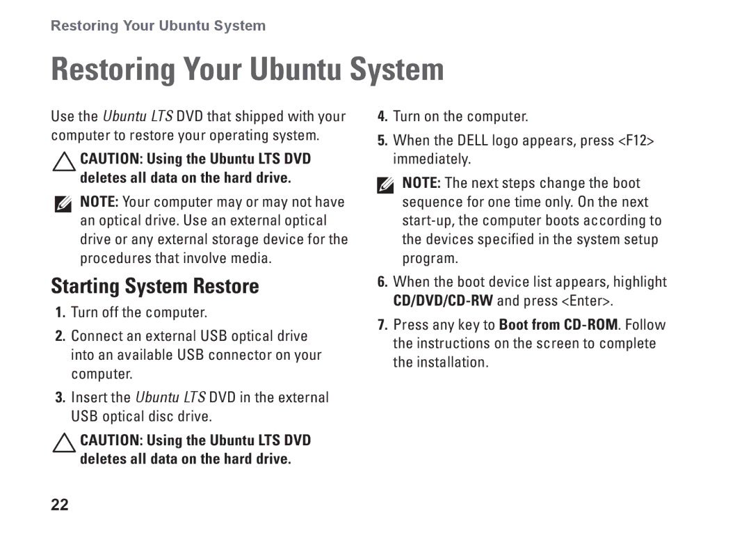 Dell 1010, 0F670RA00 quick start Restoring Your Ubuntu System, Starting System Restore 