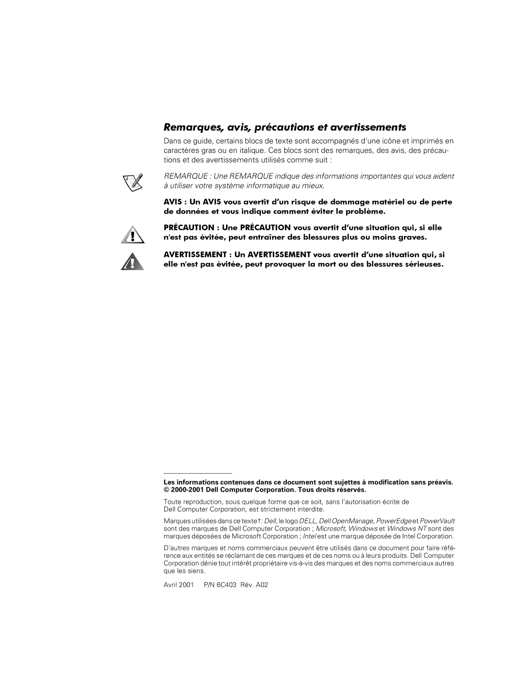 Dell FE100, FL100, FE200, FL200 manual Remarques, avis, précautions et avertissements 