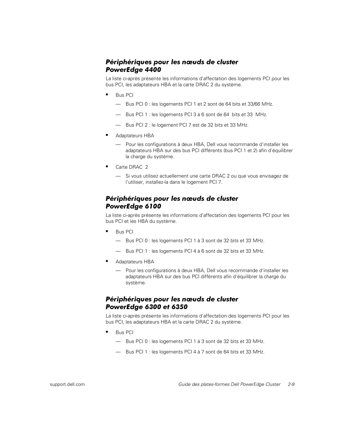 Dell FL100, FE100, FE200, FL200 manual Périphériques pour les nœuds de cluster PowerEdge 6300 et 