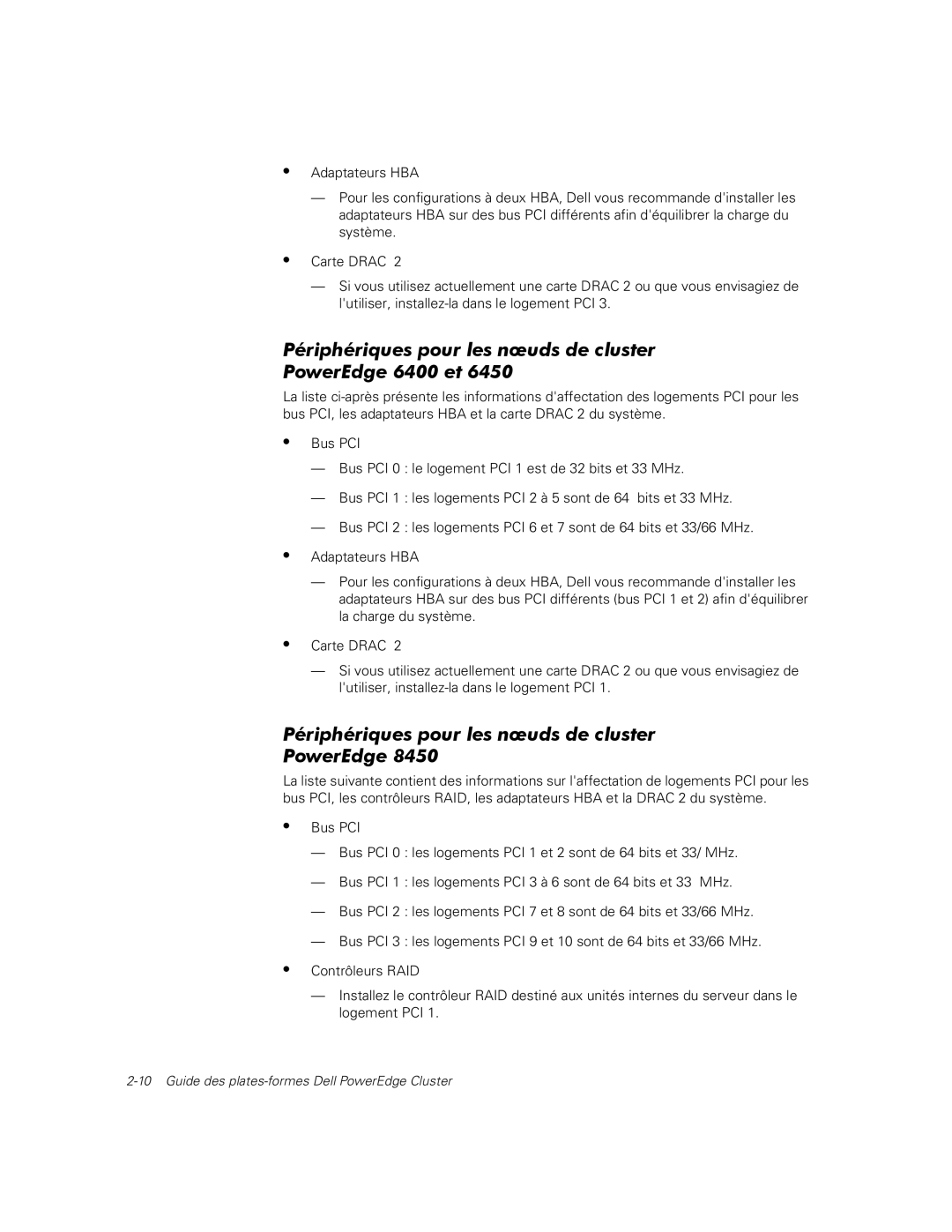 Dell FE200, FE100, FL100, FL200 manual Périphériques pour les nœuds de cluster PowerEdge 6400 et 