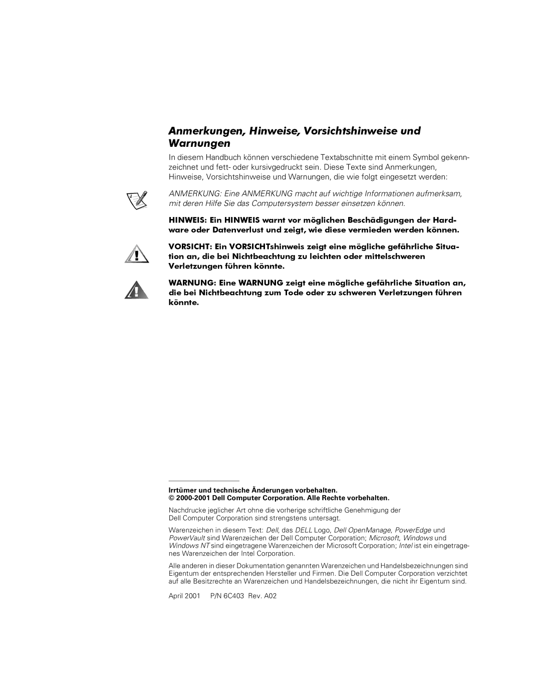 Dell FE200, FE100, FL100, FL200 manual Anmerkungen, Hinweise, Vorsichtshinweise und Warnungen 