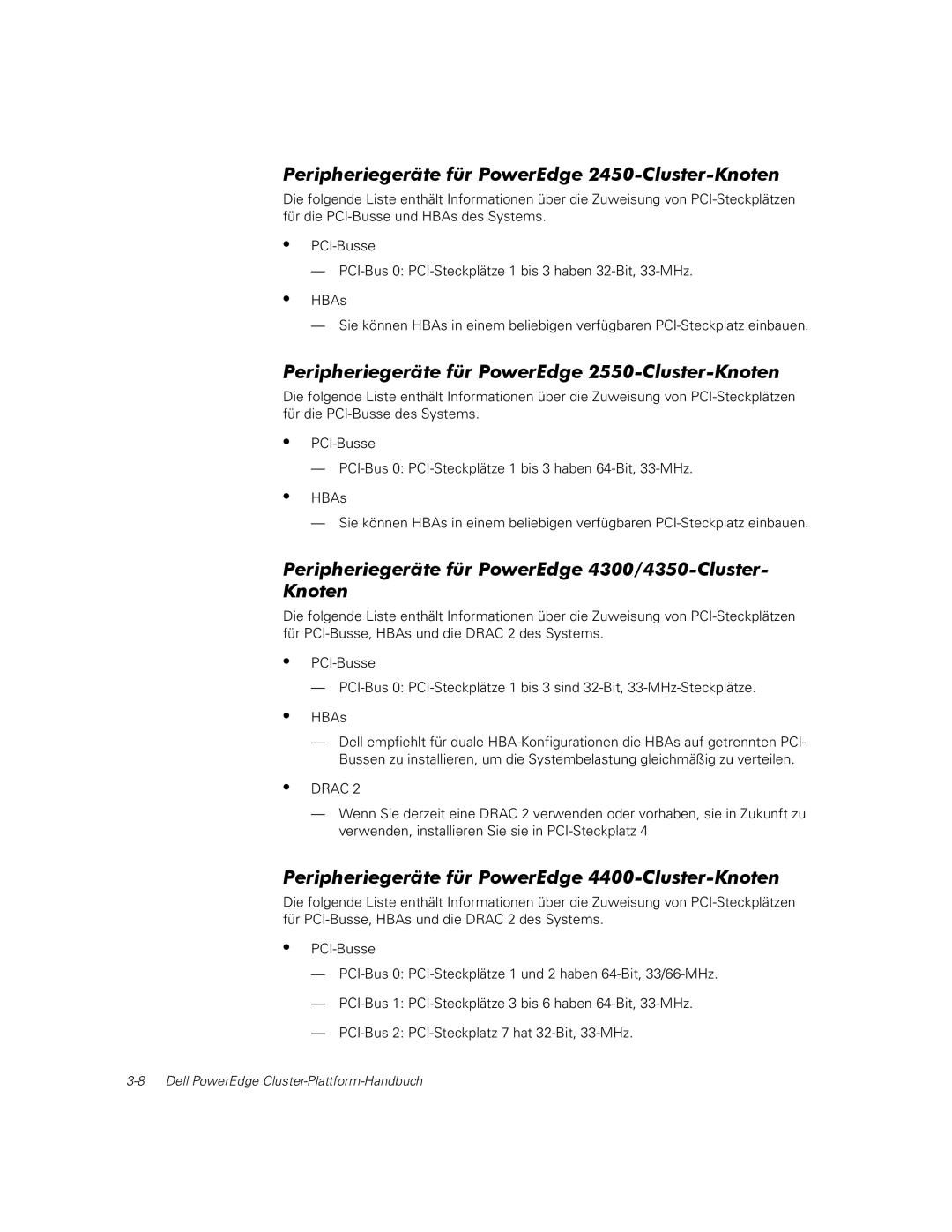 Dell FE200, FE100 Peripheriegeräte für PowerEdge 2450-Cluster-Knoten, Peripheriegeräte für PowerEdge 2550-Cluster-Knoten 