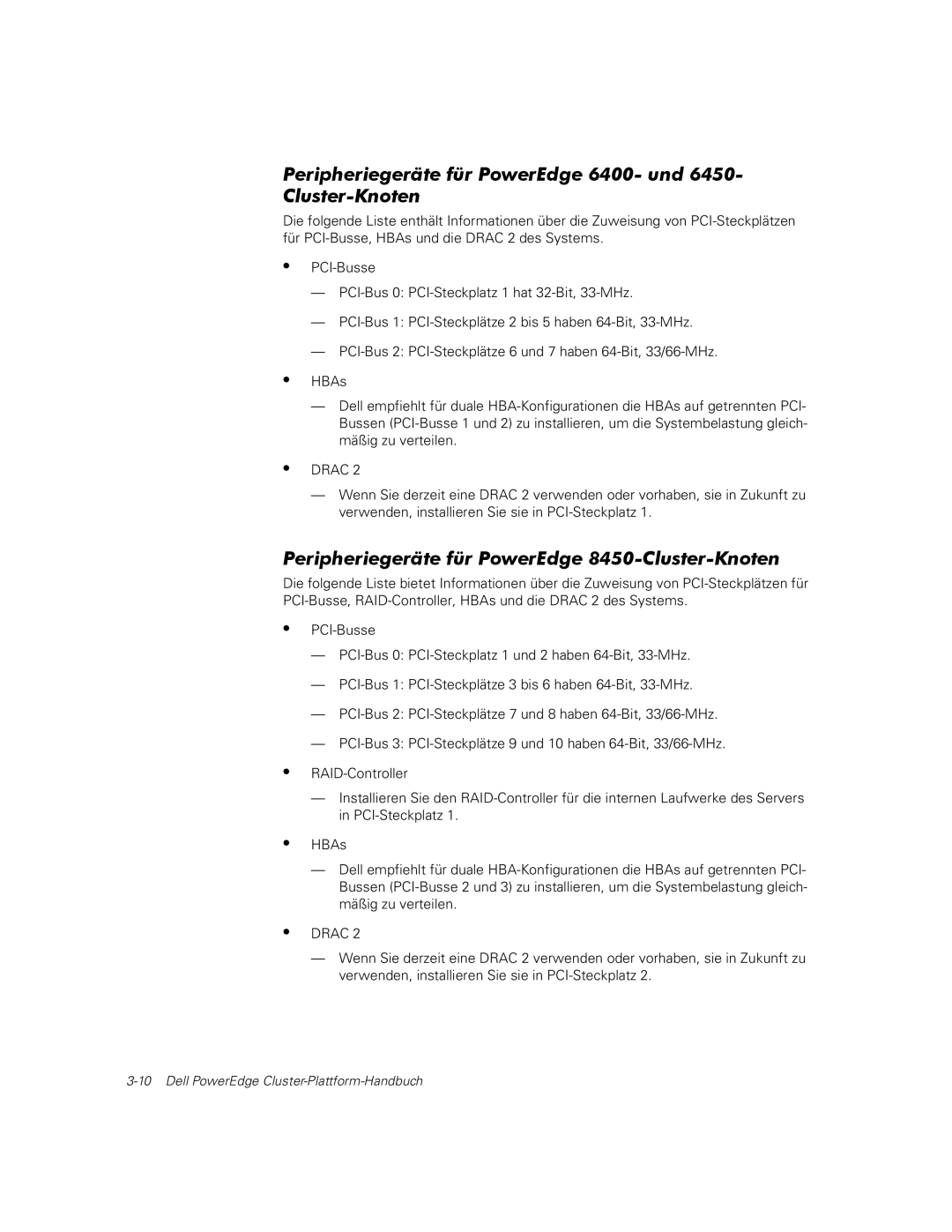 Dell FE100, FL100, FE200, FL200 manual Peripheriegeräte für PowerEdge 8450-Cluster-Knoten 