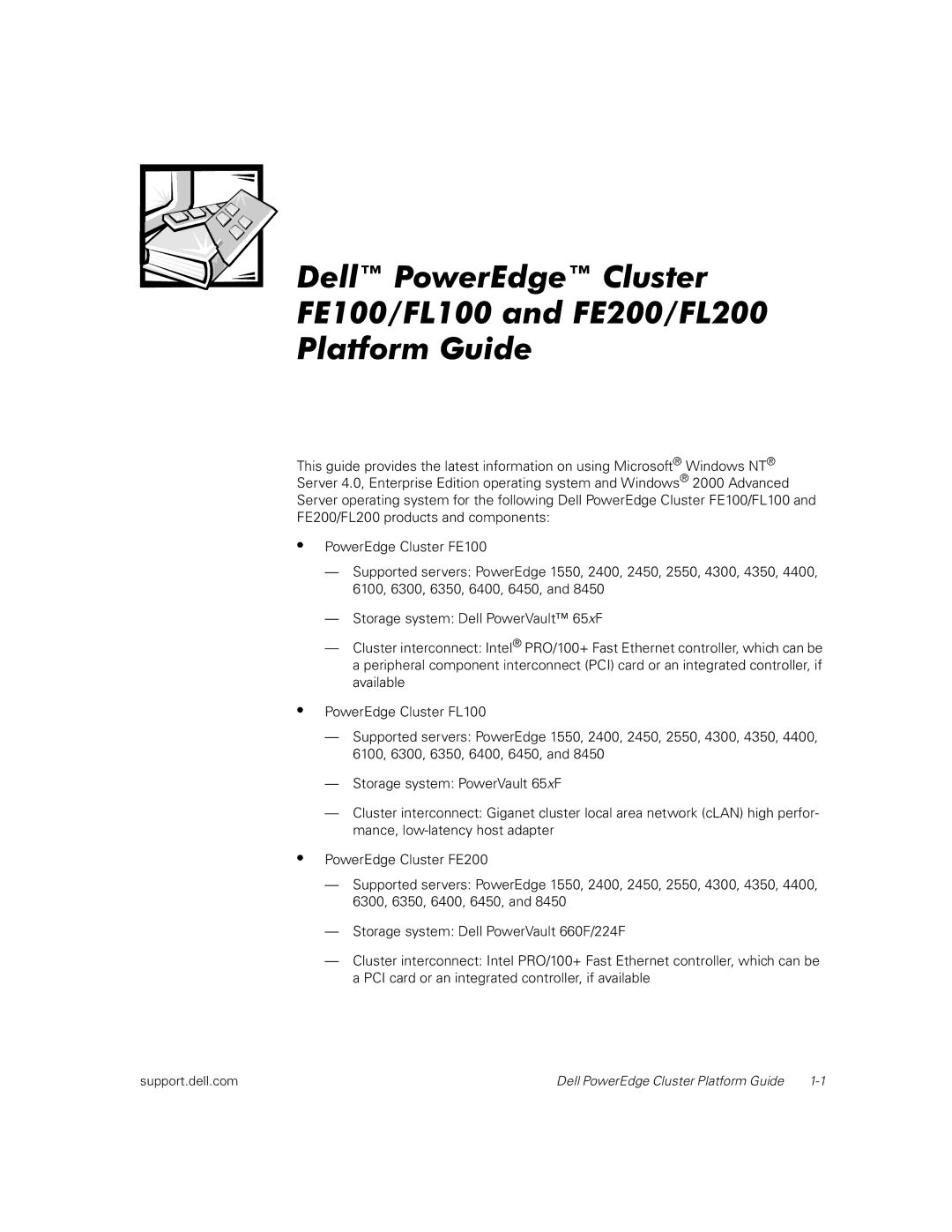 Dell FL100, FE100, FE200, FL200 manual Dell PowerEdge Cluster Platform Guide 