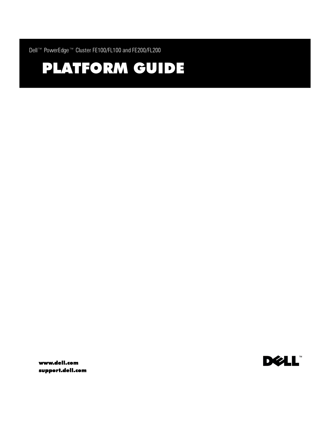 Dell FL200, FE100, FL100, FE200 manual Platform Guide 