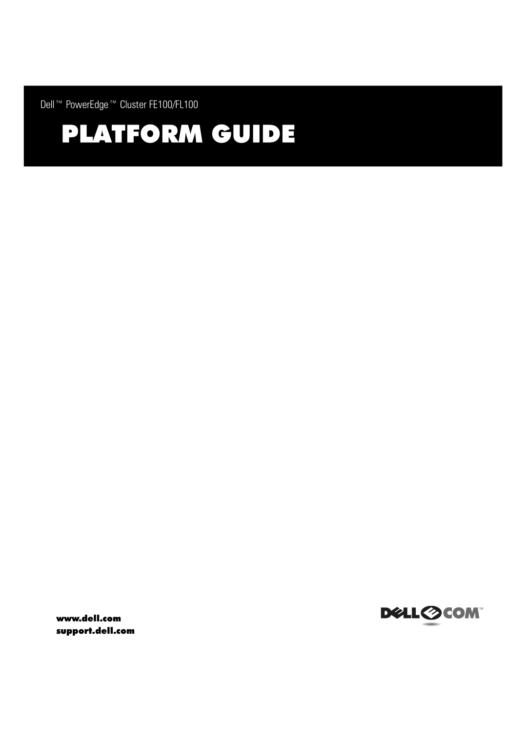 Dell FL100, FE100 manual Platform Guide 