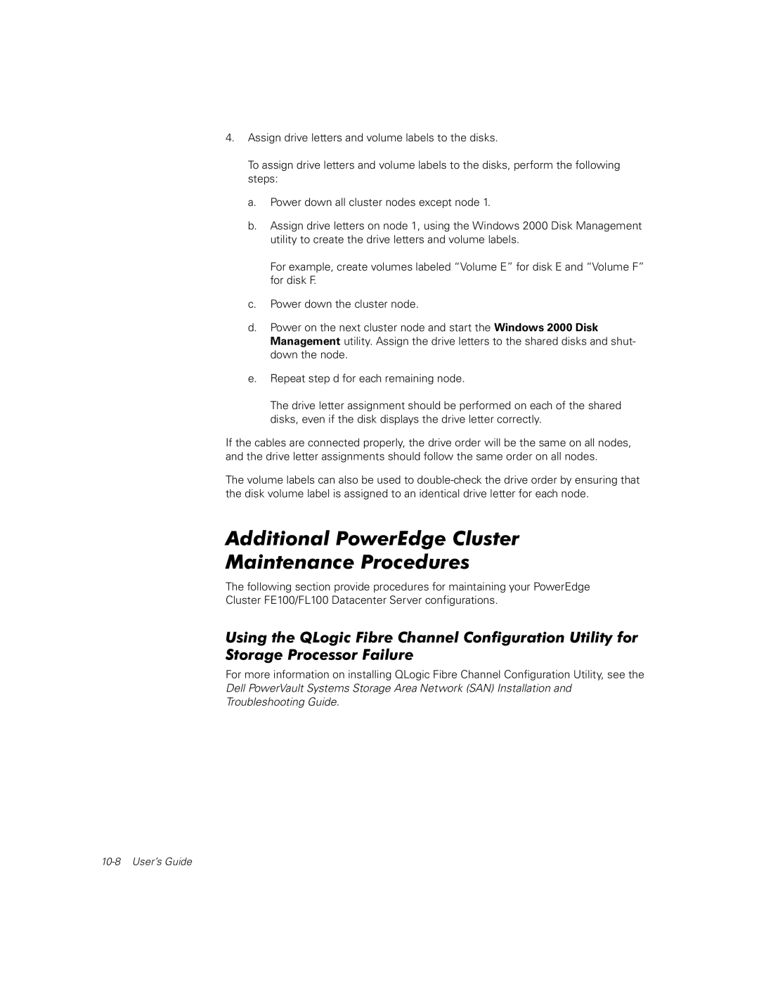 Dell FE100, FL100 manual Additional PowerEdge Cluster Maintenance Procedures 