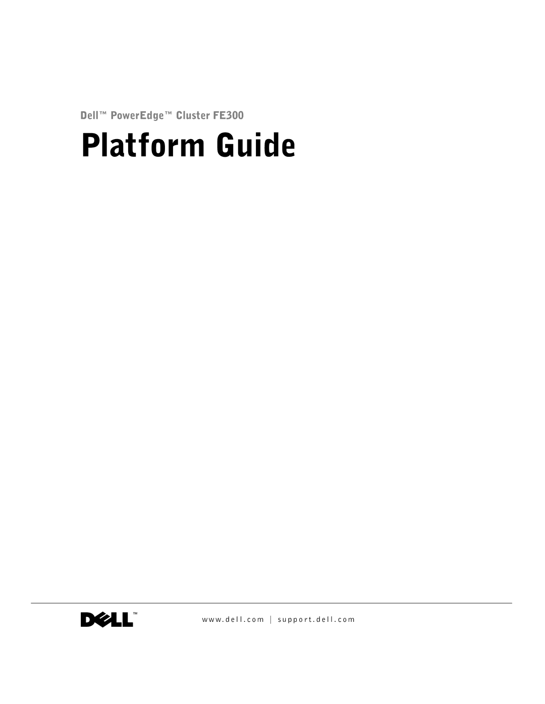 Dell FE300 manual Platform Guide 