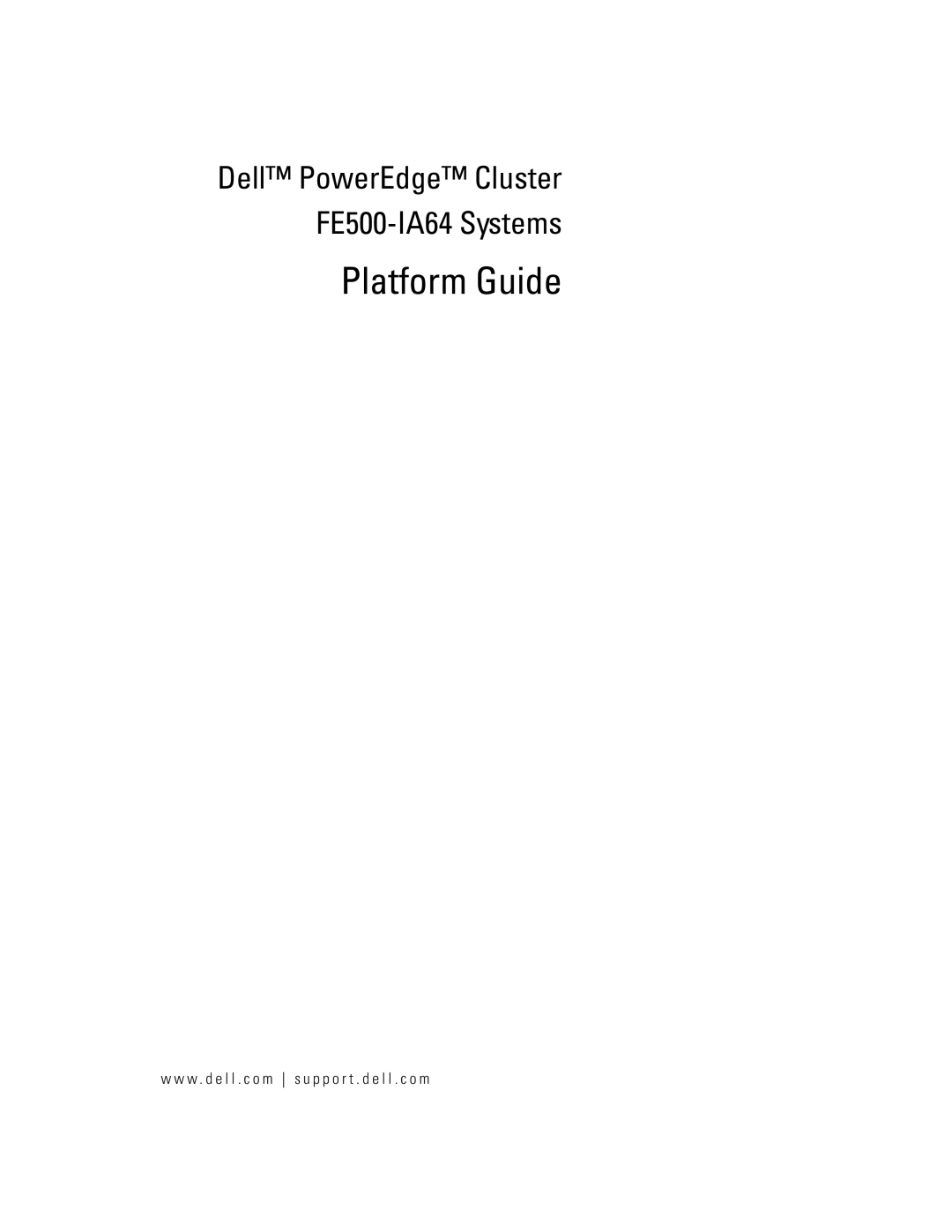 Dell FE500-IA64 SYSTEMS manual Platform Guide 