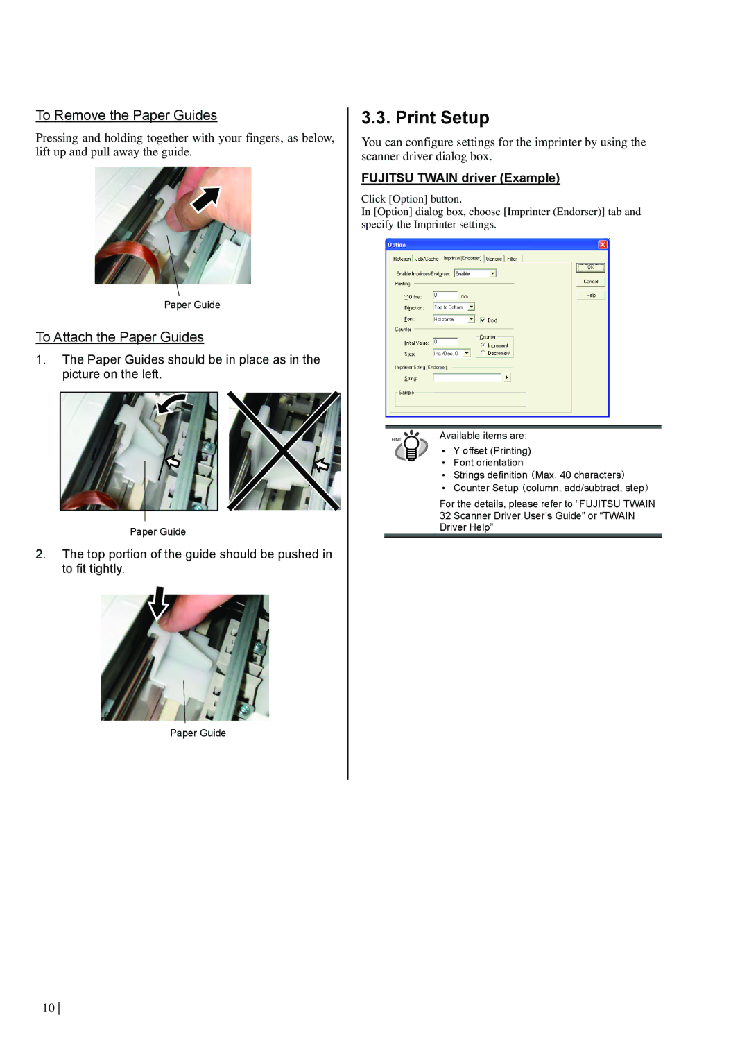 Dell fi-565PR manual Print Setup, Top portion of the guide should be pushed in to fit tightly 