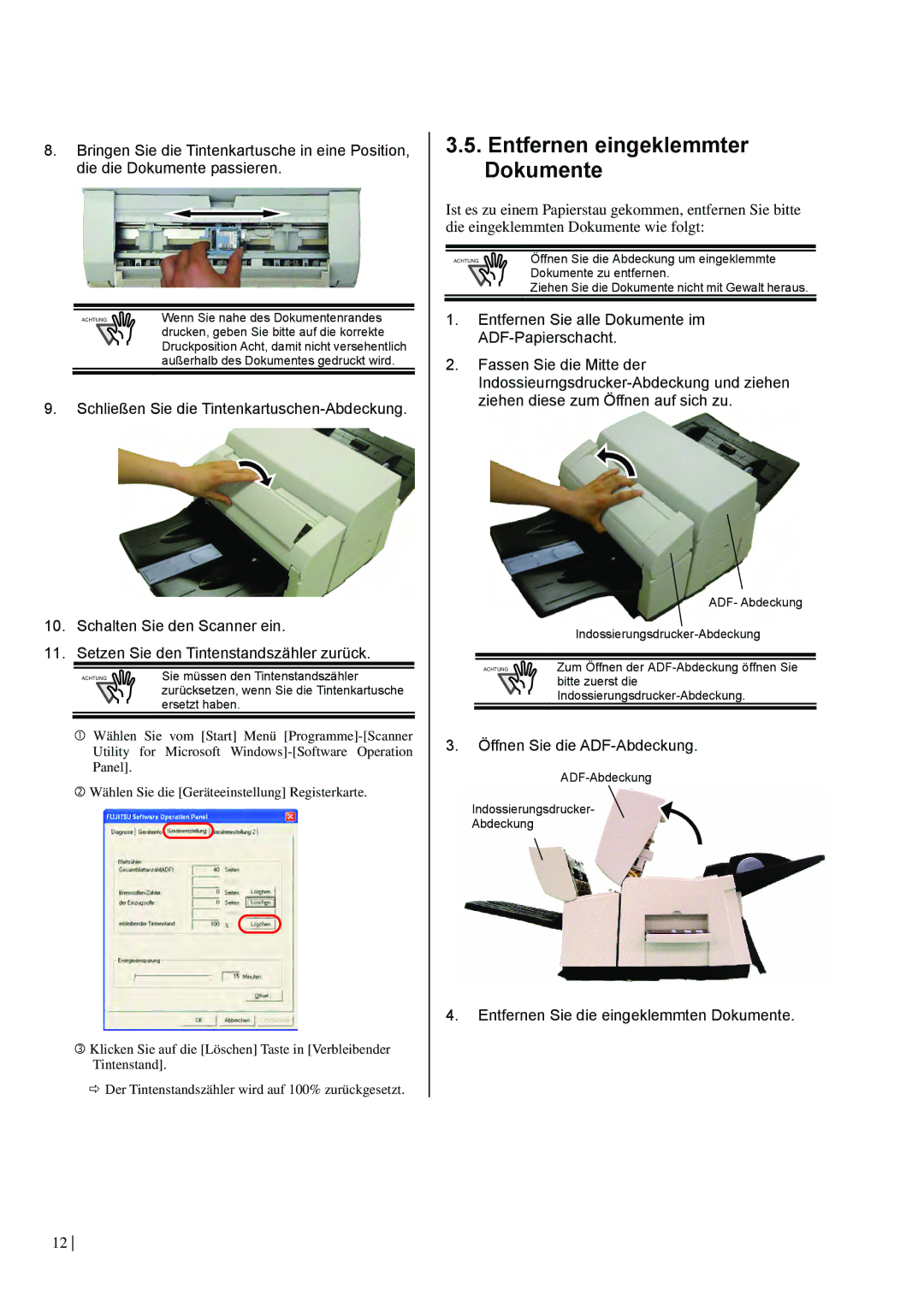 Dell fi-565PR manual Öffnen Sie die ADF-Abdeckung, Entfernen Sie die eingeklemmten Dokumente 