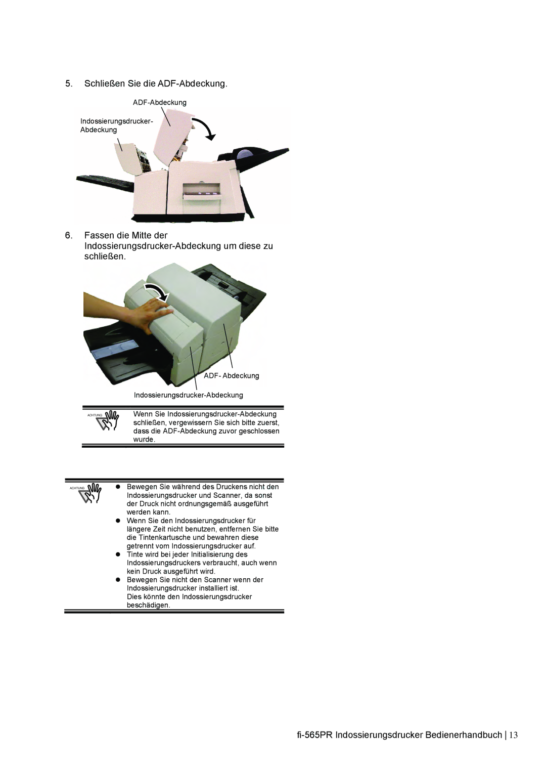 Dell fi-565PR manual Schließen Sie die ADF-Abdeckung 