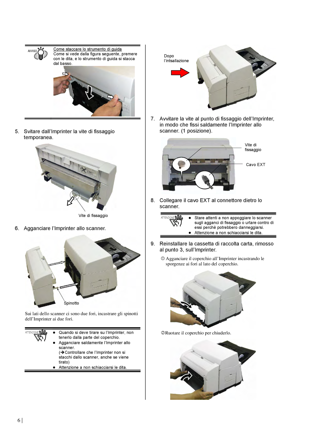 Dell fi-565PR manual Svitare dall’Imprinter la vite di fissaggio temporanea, Agganciare l’Imprinter allo scanner 