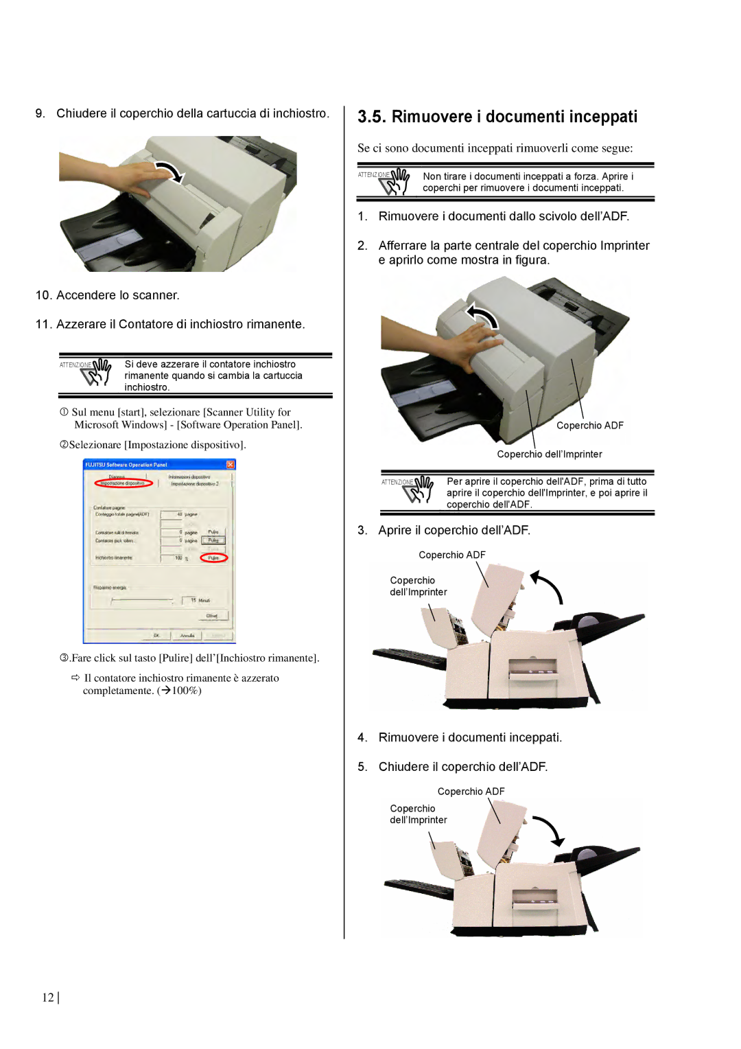 Dell fi-565PR manual Rimuovere i documenti inceppati, Se ci sono documenti inceppati rimuoverli come segue 