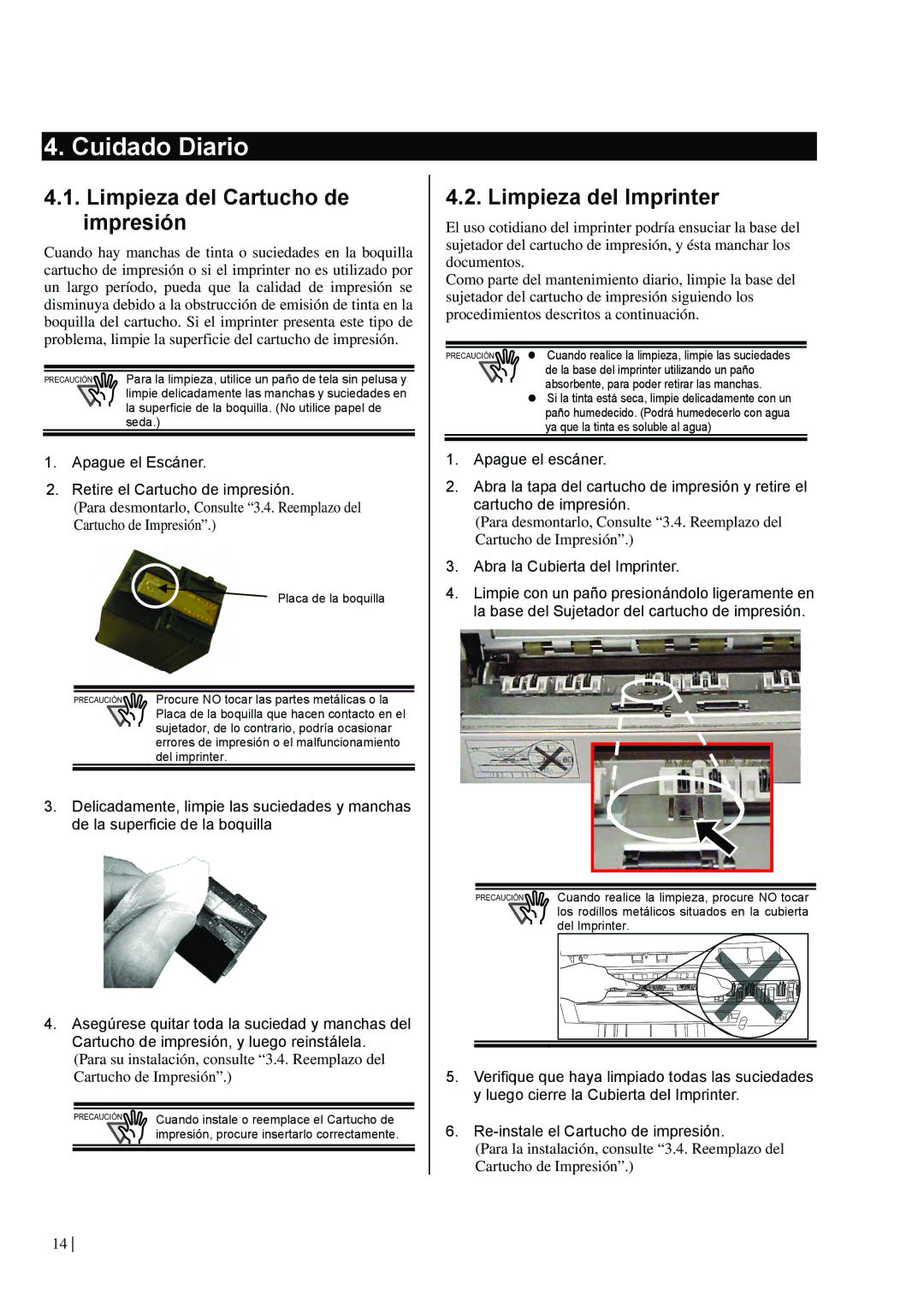 Dell fi-565PR manual Cuidado Diario, Limpieza del Cartucho de impresión, Limpieza del Imprinter 