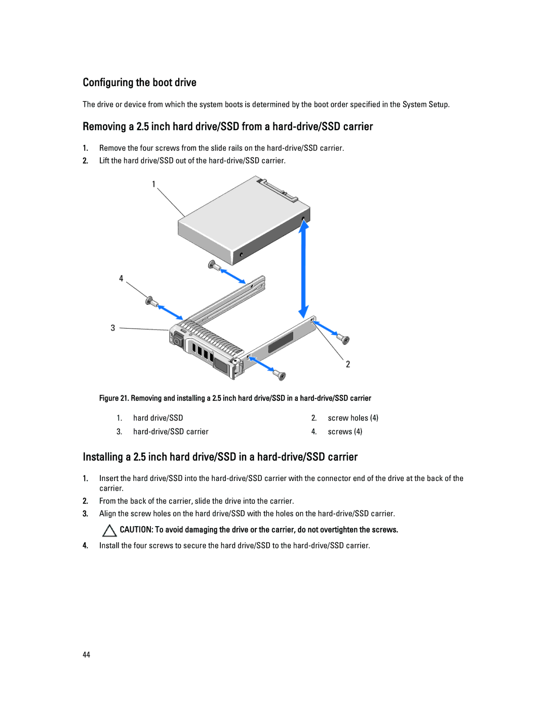 Dell FM120x4 owner manual Configuring the boot drive 