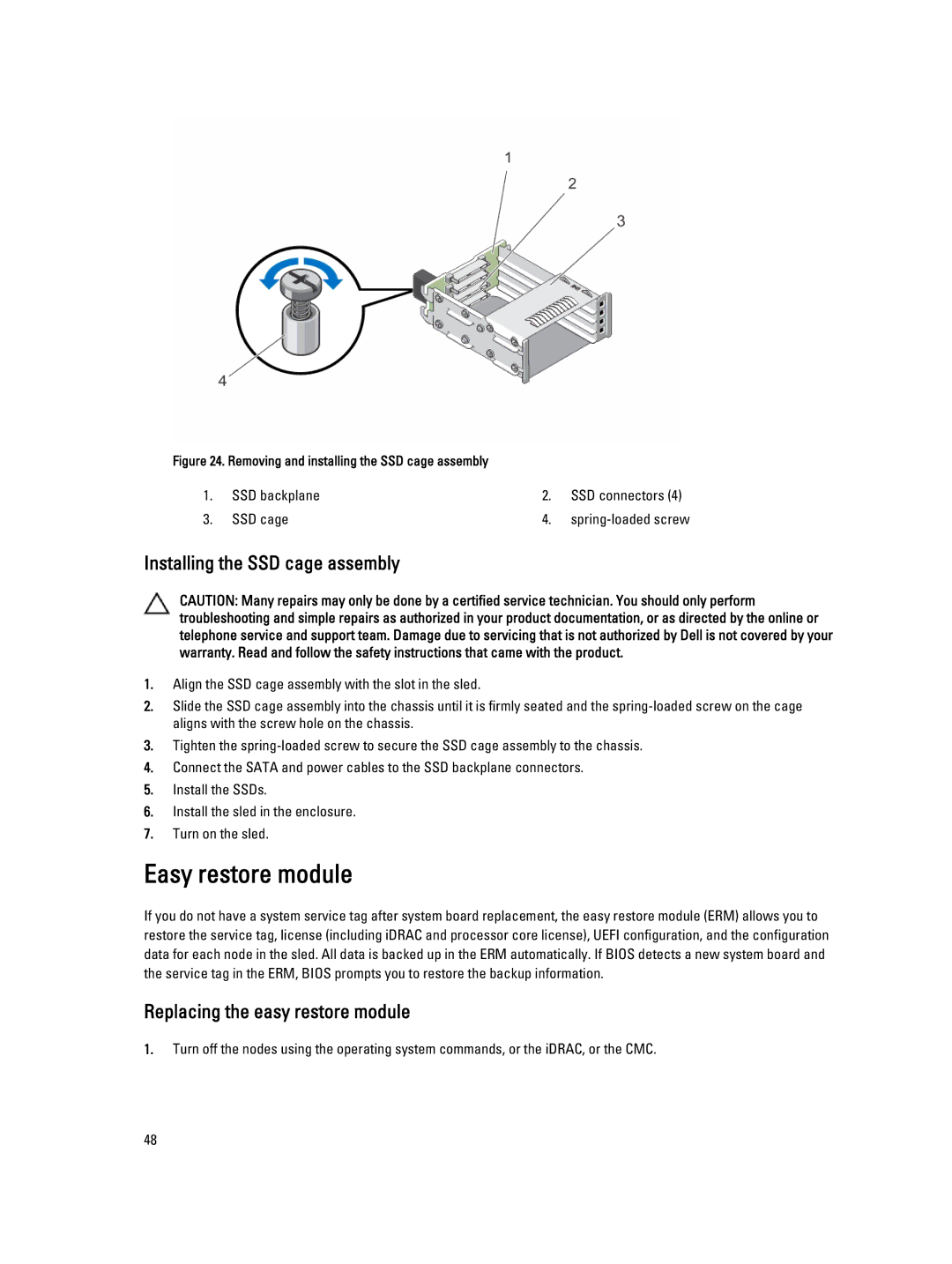 Dell FM120x4 owner manual Easy restore module, Installing the SSD cage assembly, Replacing the easy restore module 