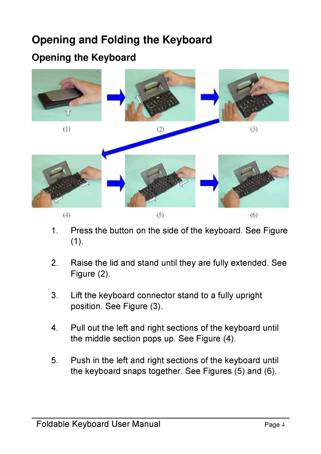 Dell Foldable Keyboard for Pocket PC user manual Opening the Keyboard 