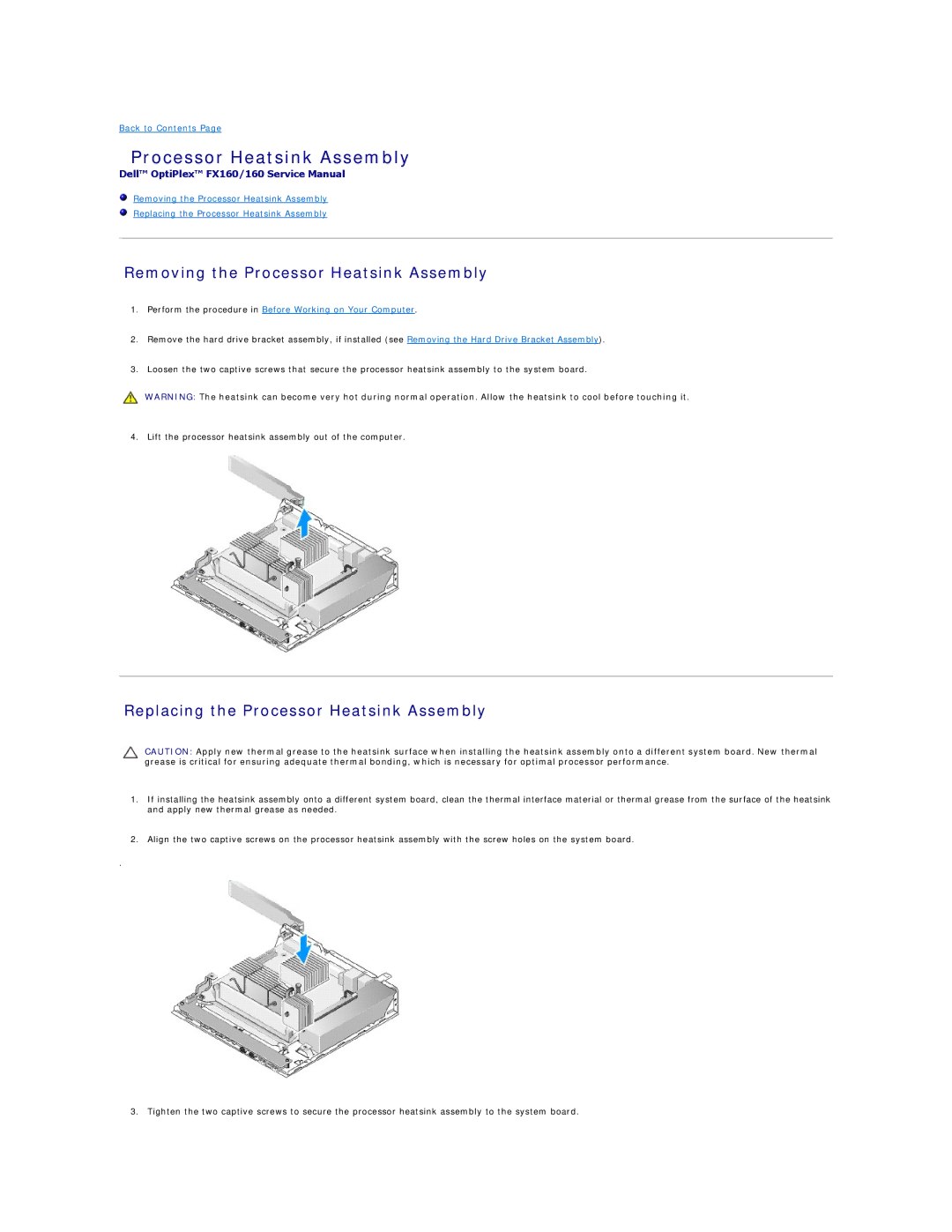 Dell FX160 manual Removing the Processor Heatsink Assembly, Replacing the Processor Heatsink Assembly 