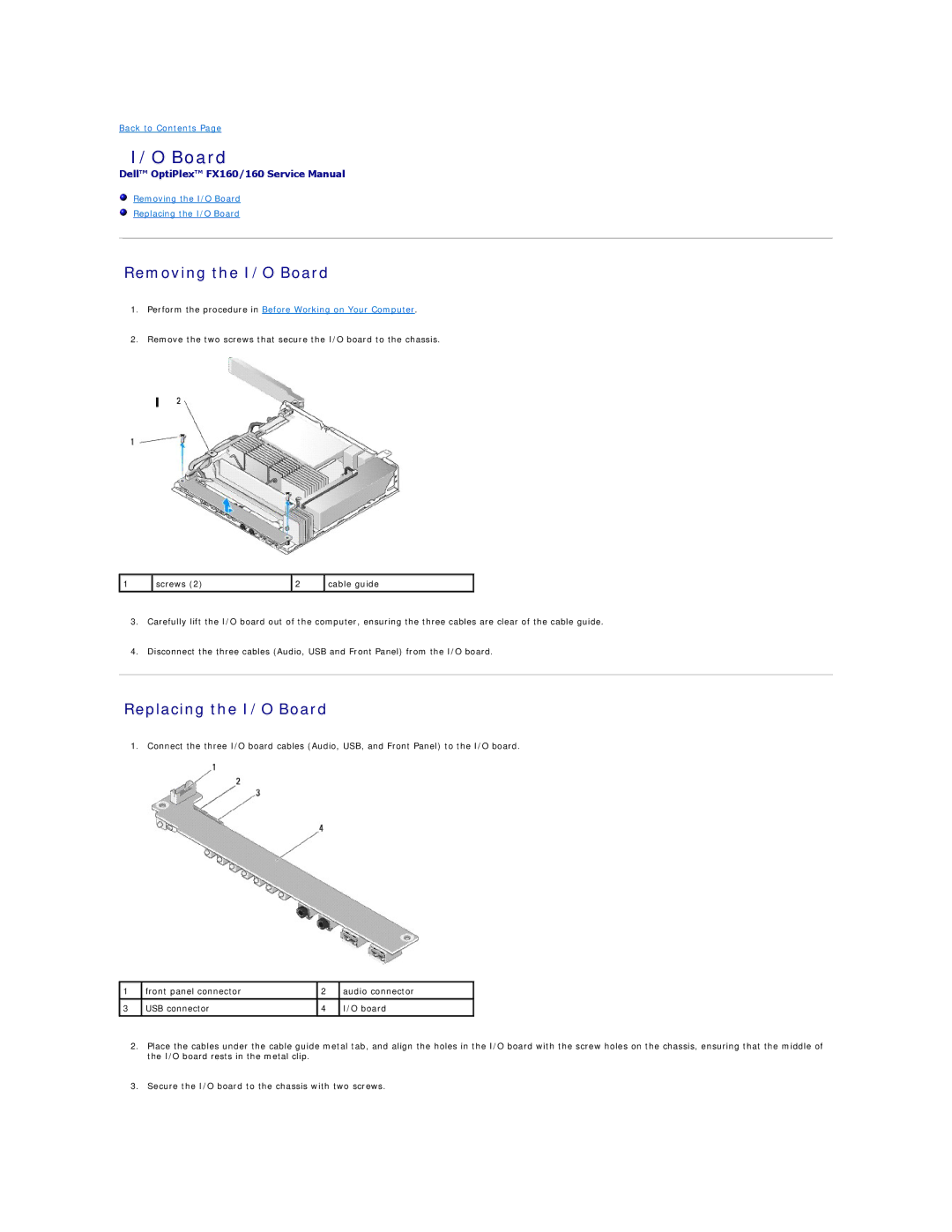 Dell FX160 manual Removing the I/O Board, Replacing the I/O Board 