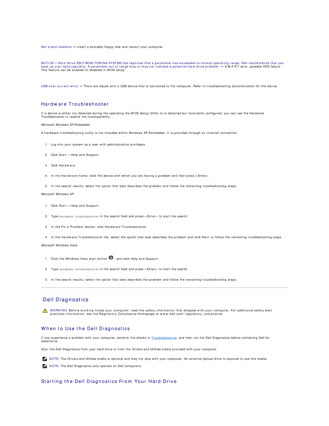 Dell FX160 manual Hardware Troubleshooter, When to Use the Dell Diagnostics 