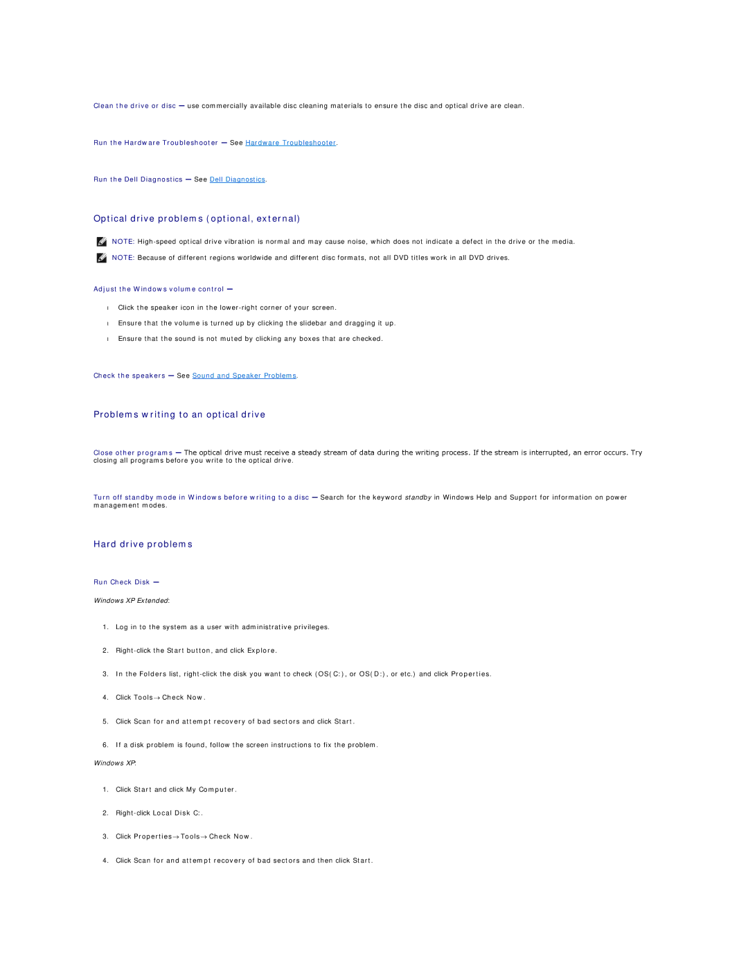 Dell FX160 manual Optical drive problems optional, external, Problems writing to an optical drive, Hard drive problems 