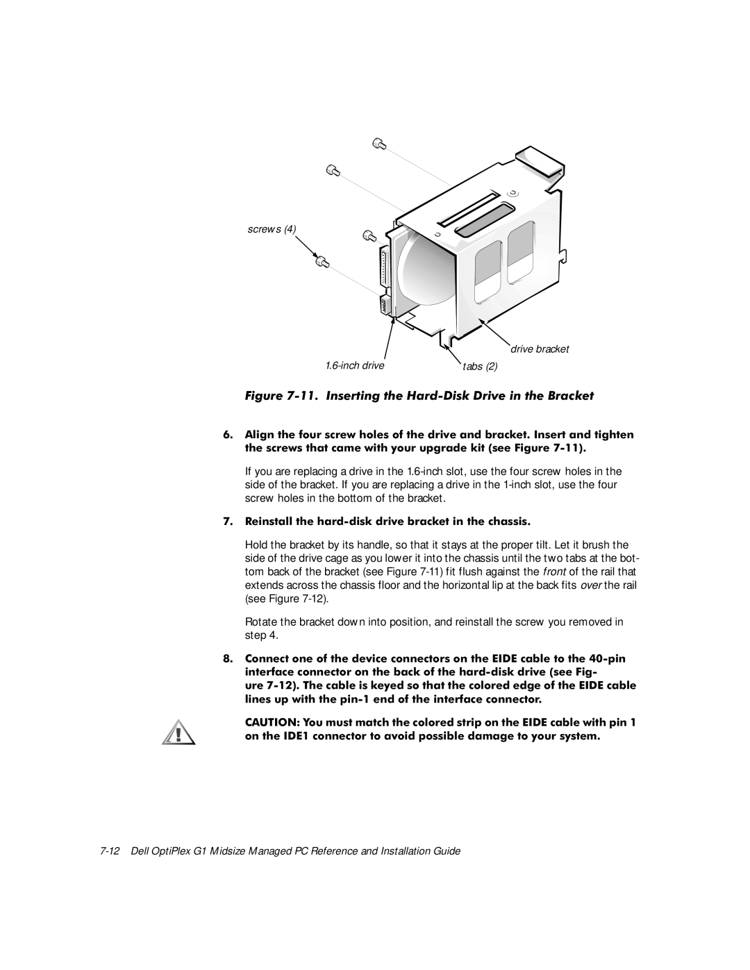 Dell G1 manual Ljxuh,Qvhuwlqjwkh+Duglvnulyhlqwkh%Udfnhw, 5HLQVWDOOWKHKDUGGLVNGULYHEUDFNHWLQWKHFKDVVLV 