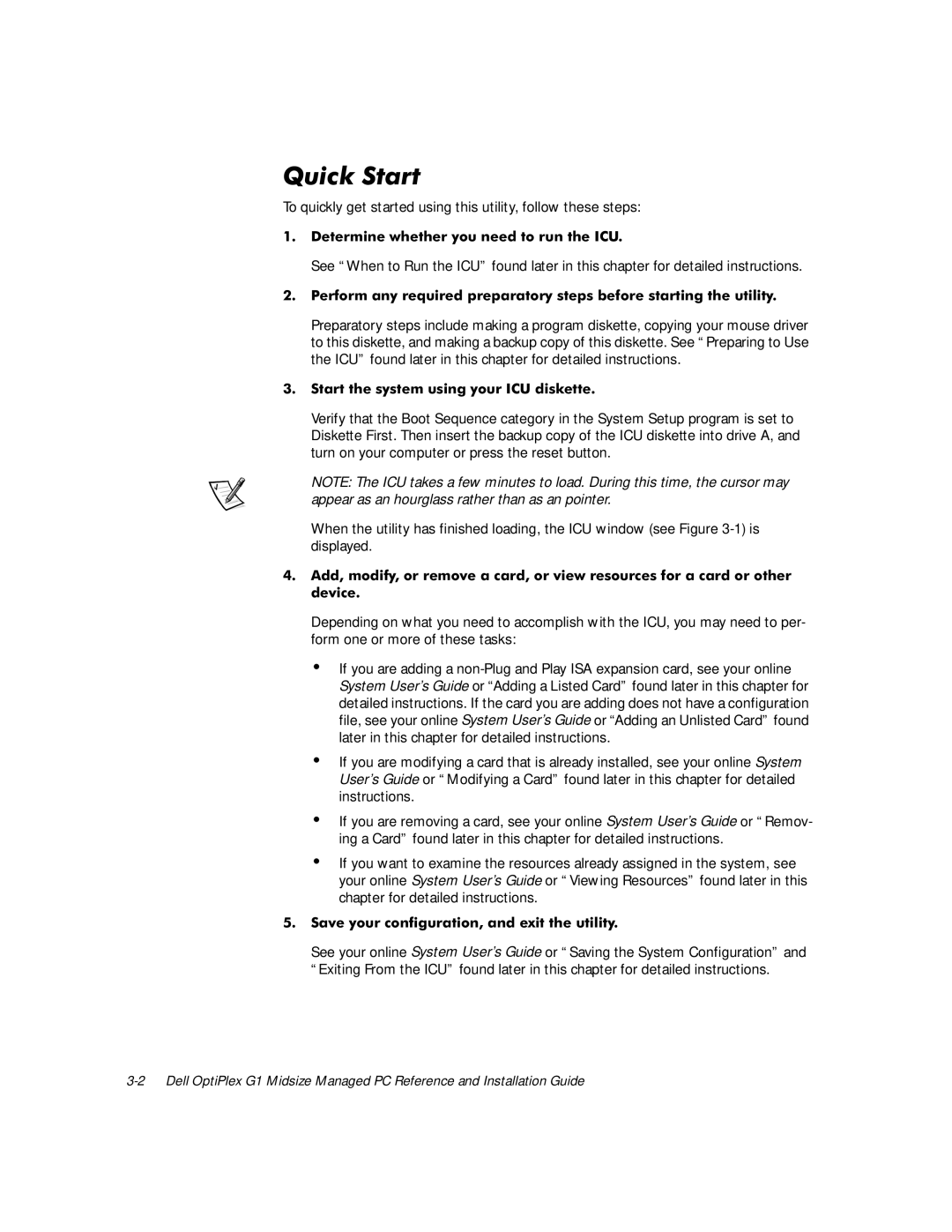 Dell G1 manual 4XLFN6WDUW, HWHUPLQHZKHWKHU\RXQHHGWRUXQWKH,&8, 6WDUWWKHV\VWHPXVLQJ\RXU,&8GLVNHWWH, Ghylfh 