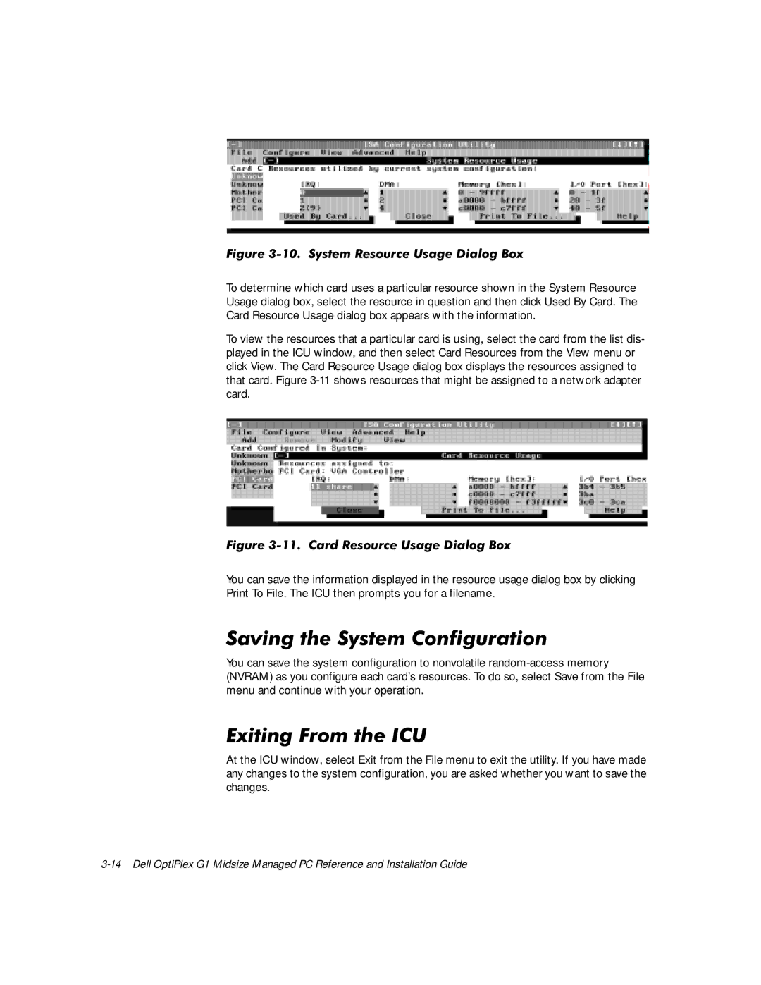 Dell G1 manual 6DYLQJWKH6\VWHP&RQILJXUDWLRQ, LWLQJURPWKH,&8, LJXUH6\VWHP5HVRXUFH8VDJHLDORJ%R, LJXUH&DUG5HVRXUFH8VDJHLDORJ%R 