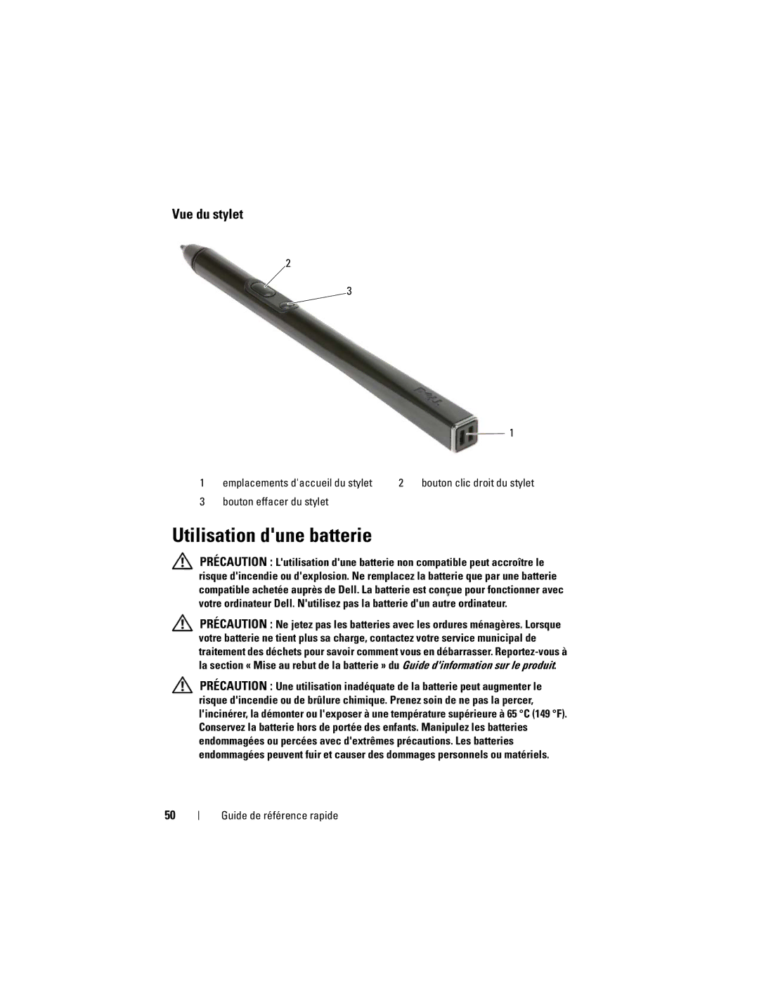 Dell GM919 manual Utilisation dune batterie, Vue du stylet, Bouton clic droit du stylet, Bouton effacer du stylet 