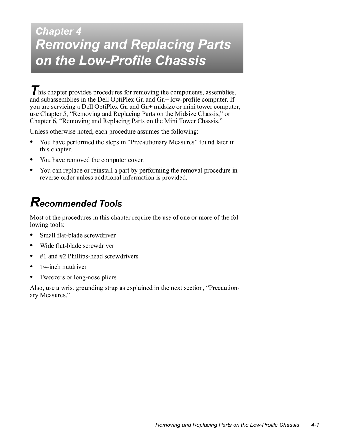 Dell GN manual 5HFRPPHQGHG7RROV, 8QOHVVRWKHUZLVHQRWHGHDFKSURFHGXUHDVVXPHVWKHIROORZLQJ 